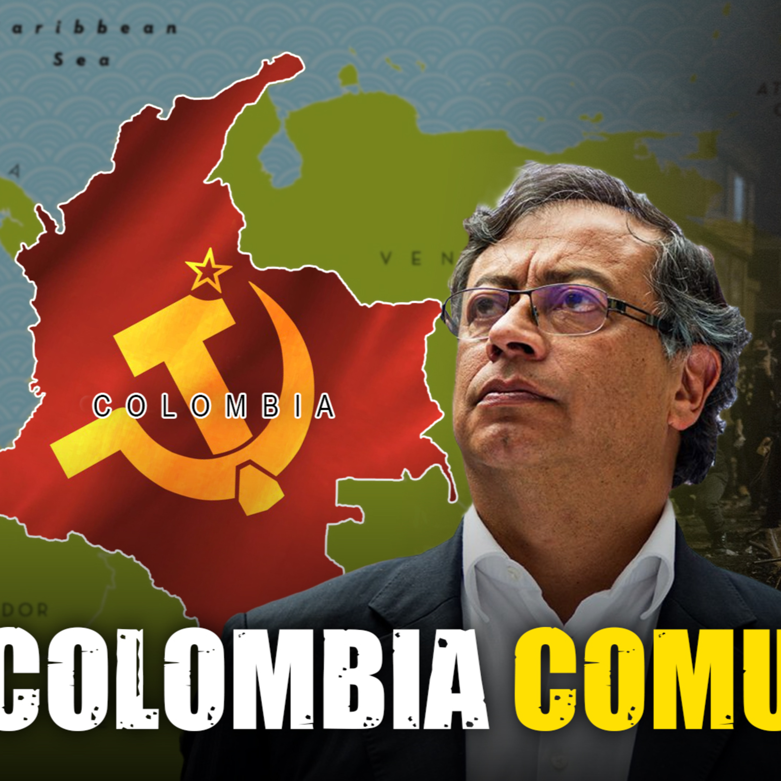 Con Gustavo Petro, El Comunismo se apodera de colombia