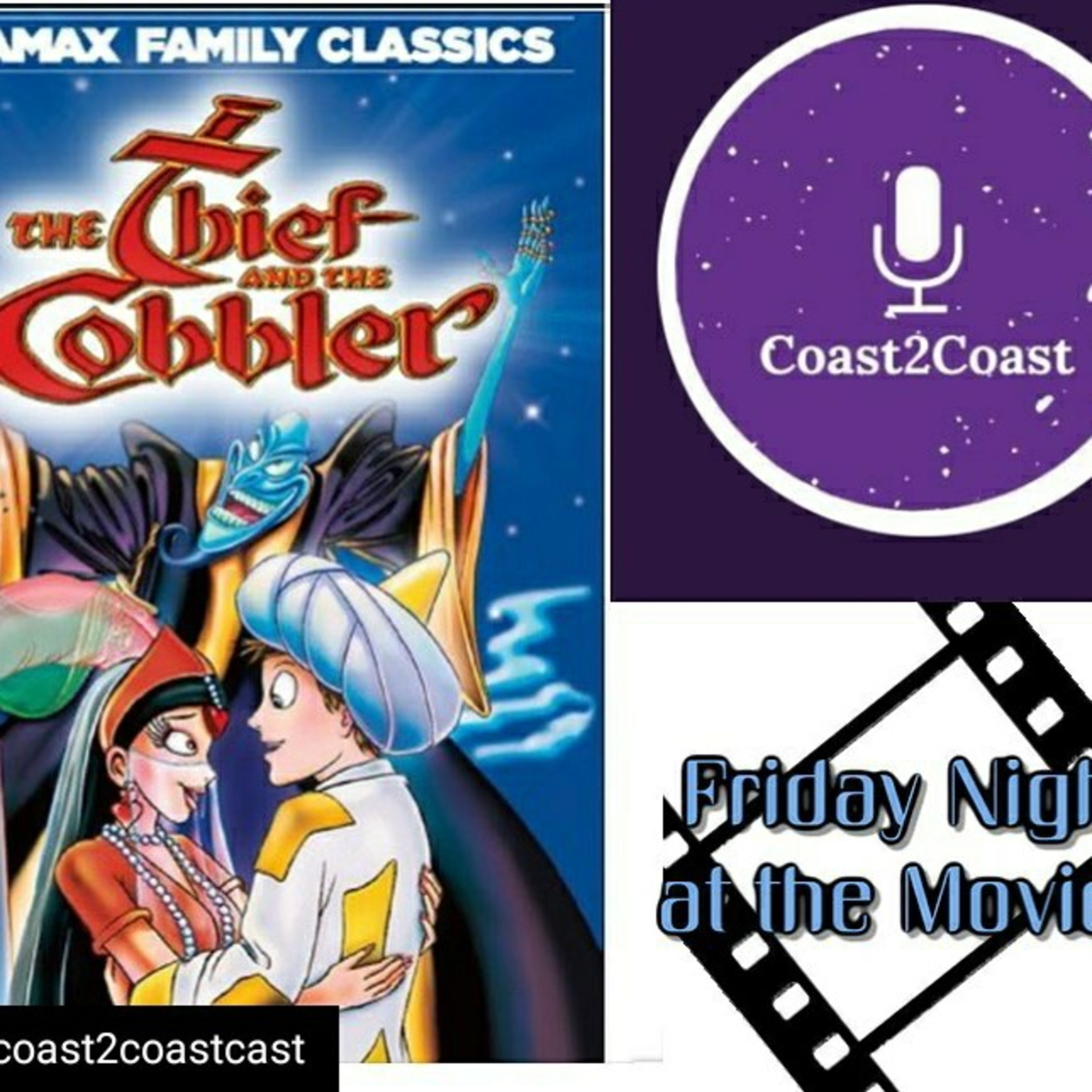 EP#2 The Thief And The Cobbler #FridayNightAtTheMovies episode artwork