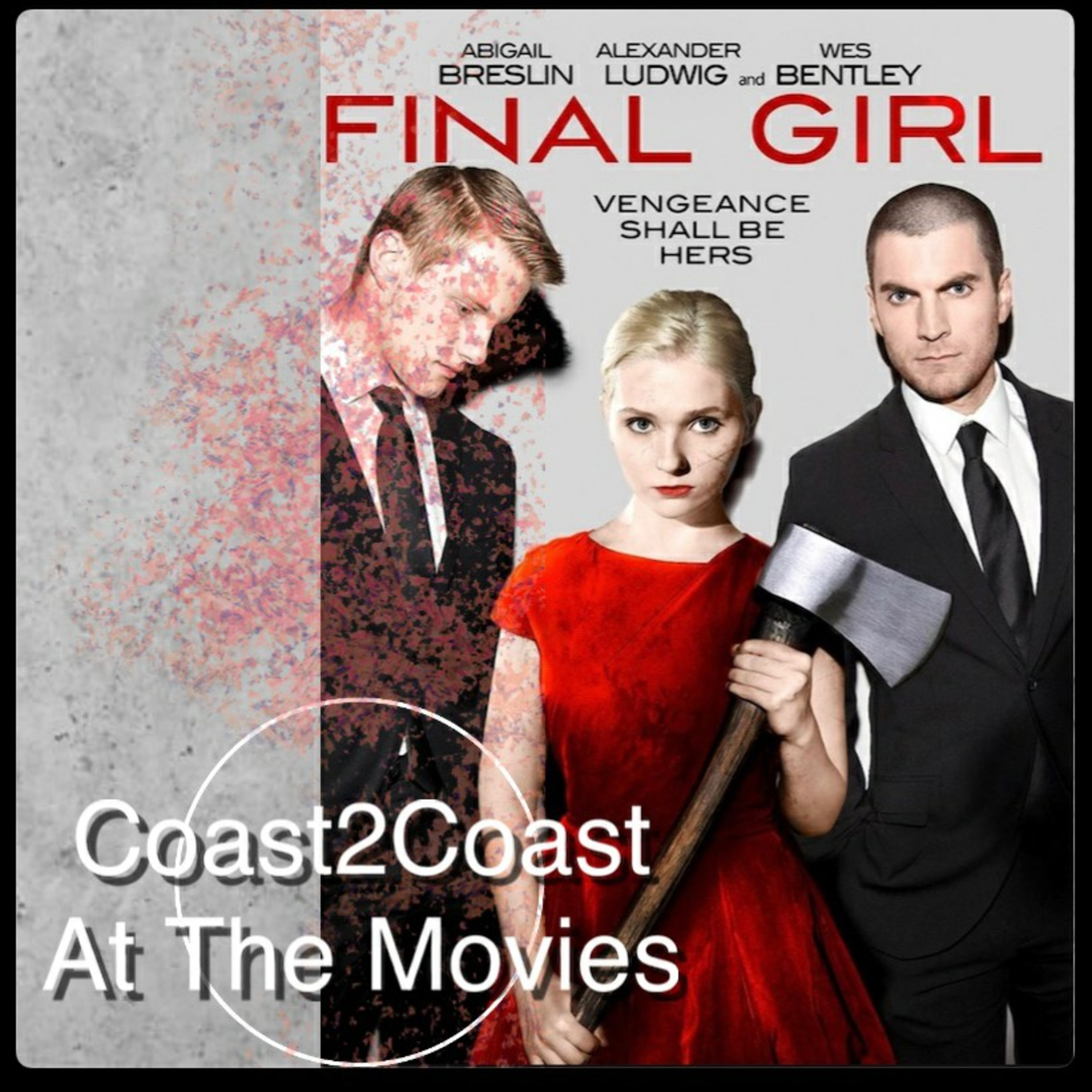 Ep#75 'Final Girl' #Coast2CoastAtTheMovies  episode artwork