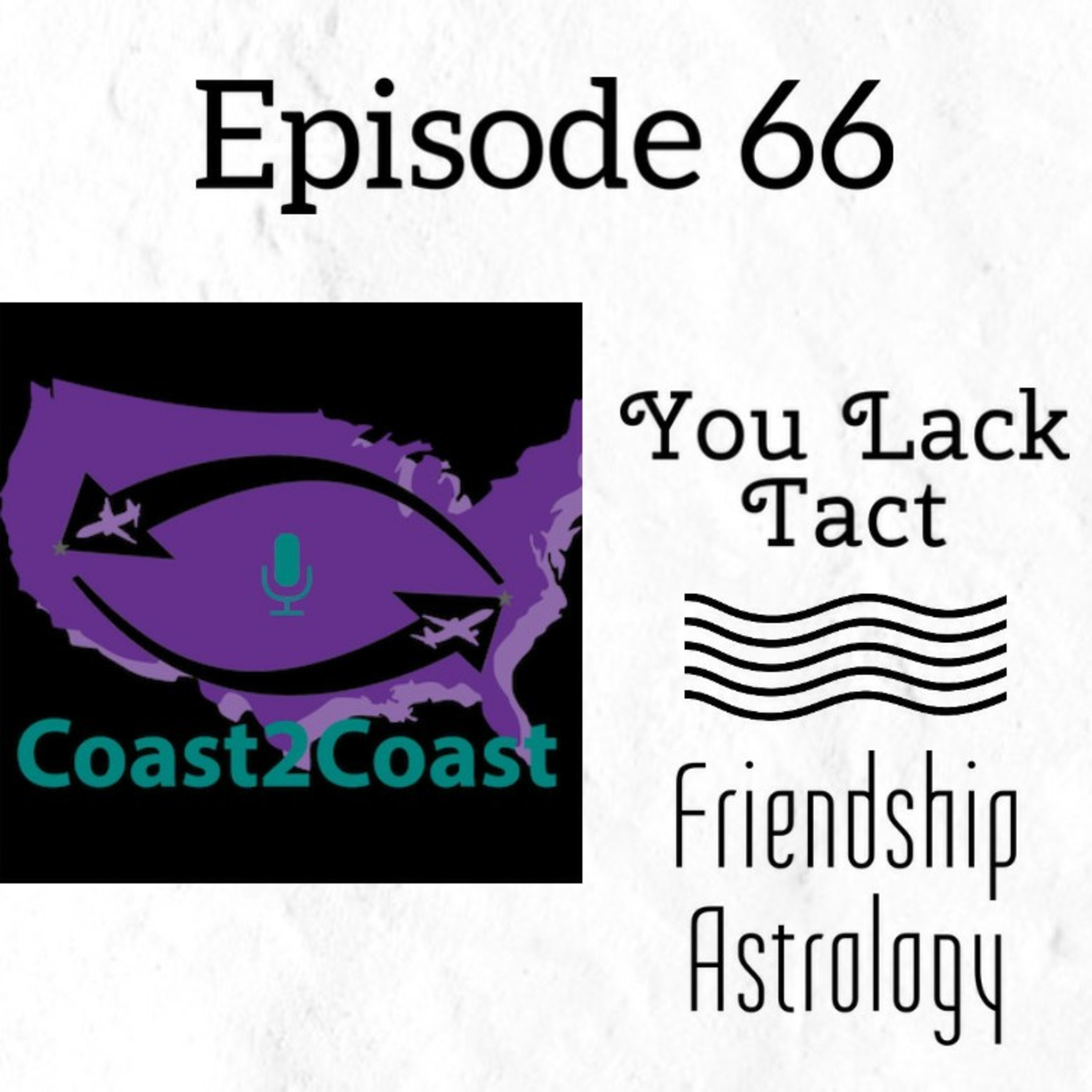 Ep#66 'You Lack Tact'  episode artwork