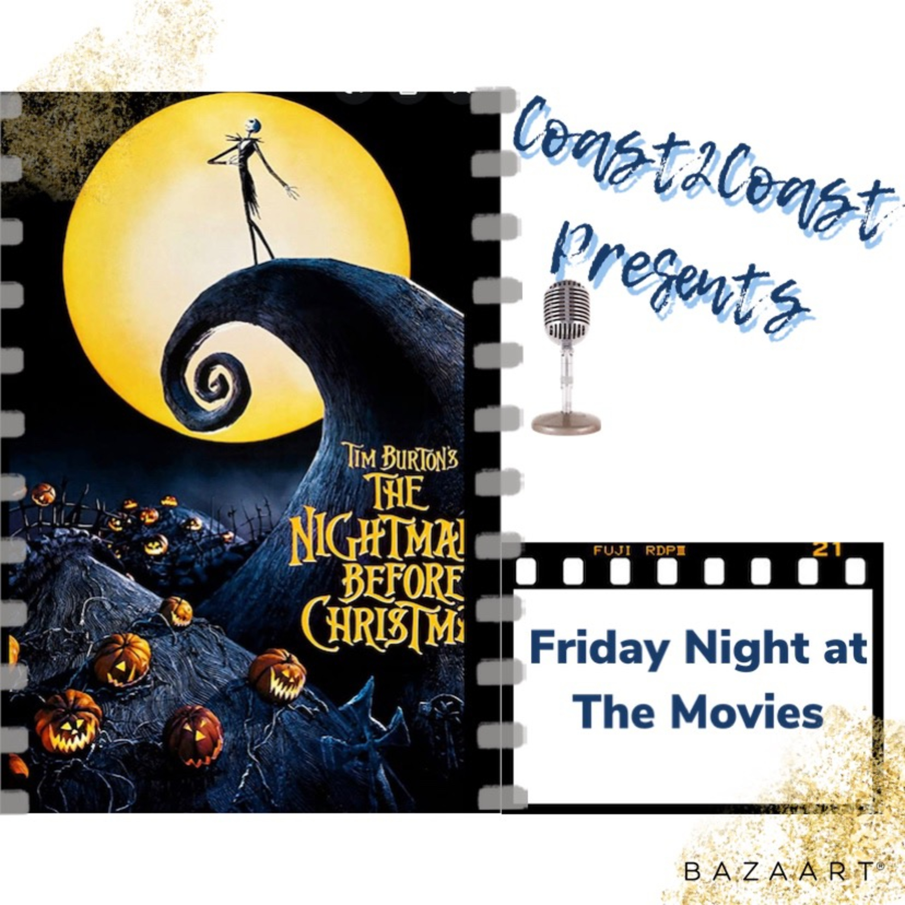 Ep#55 'The Nightmare Before Christmas' #FridayNightAtTheMovies  episode artwork