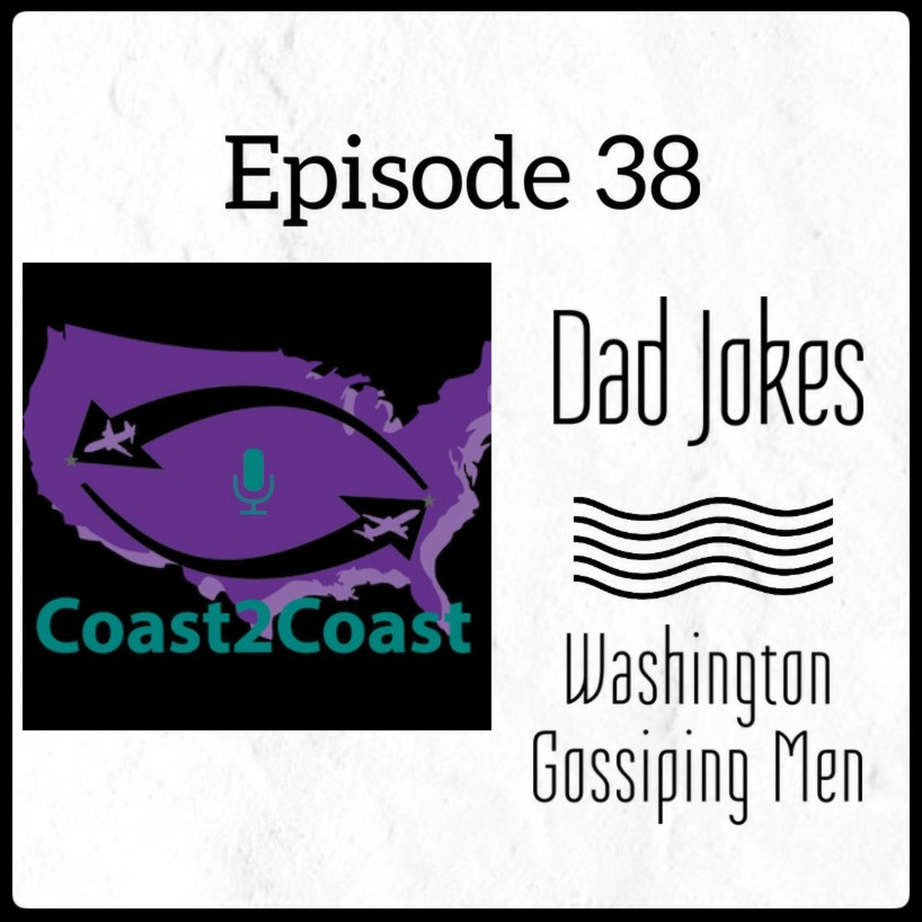 Ep#38 ‘Dad Jokes’ episode artwork