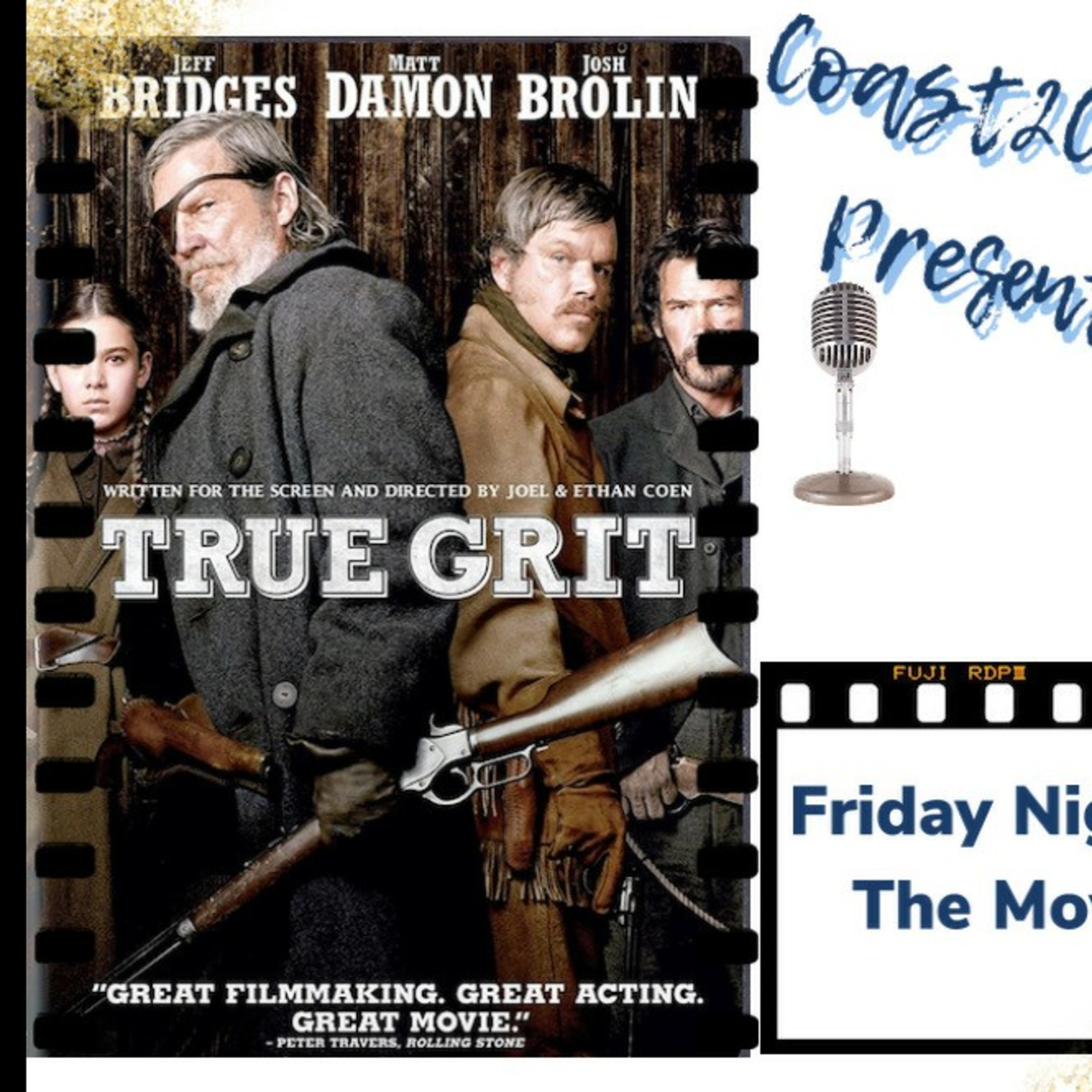 Ep#17 'True Grit' #FridayNightAtTheMovies episode artwork