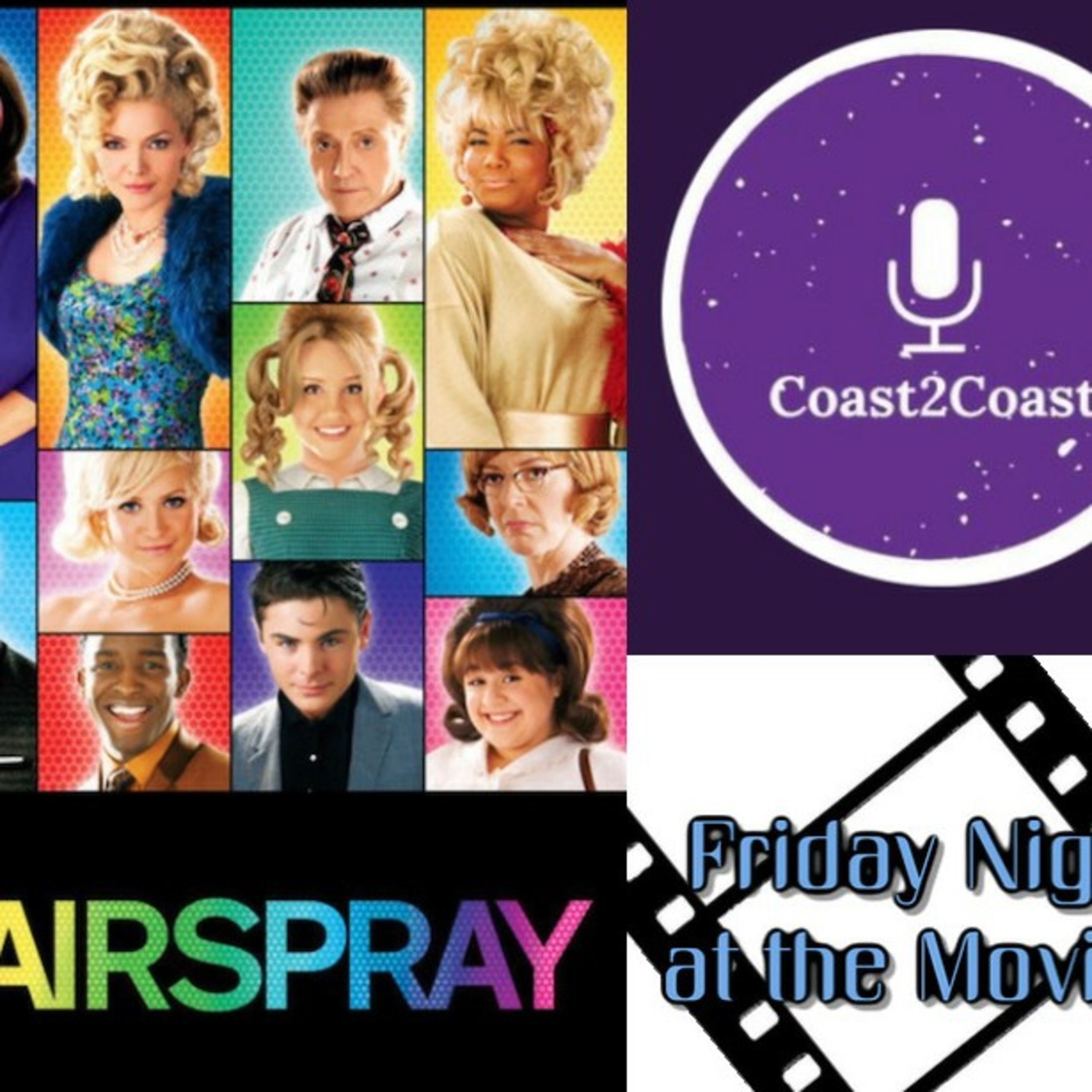 Ep#14 'HairSpray' #FridayNightAtTheMovies  episode artwork