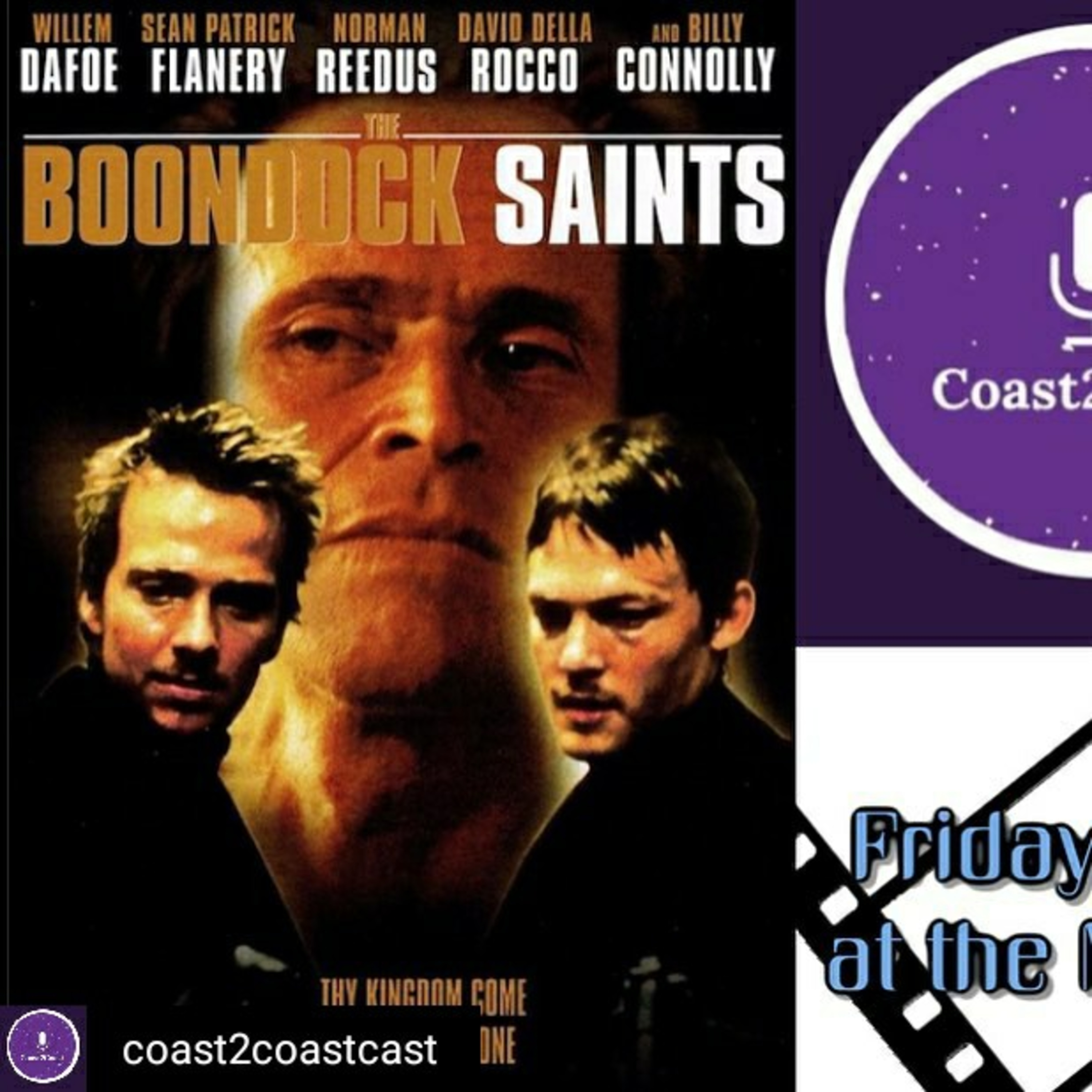 Ep#10 'The Boondock Saints' #FridayNightAtTheMovies  episode artwork