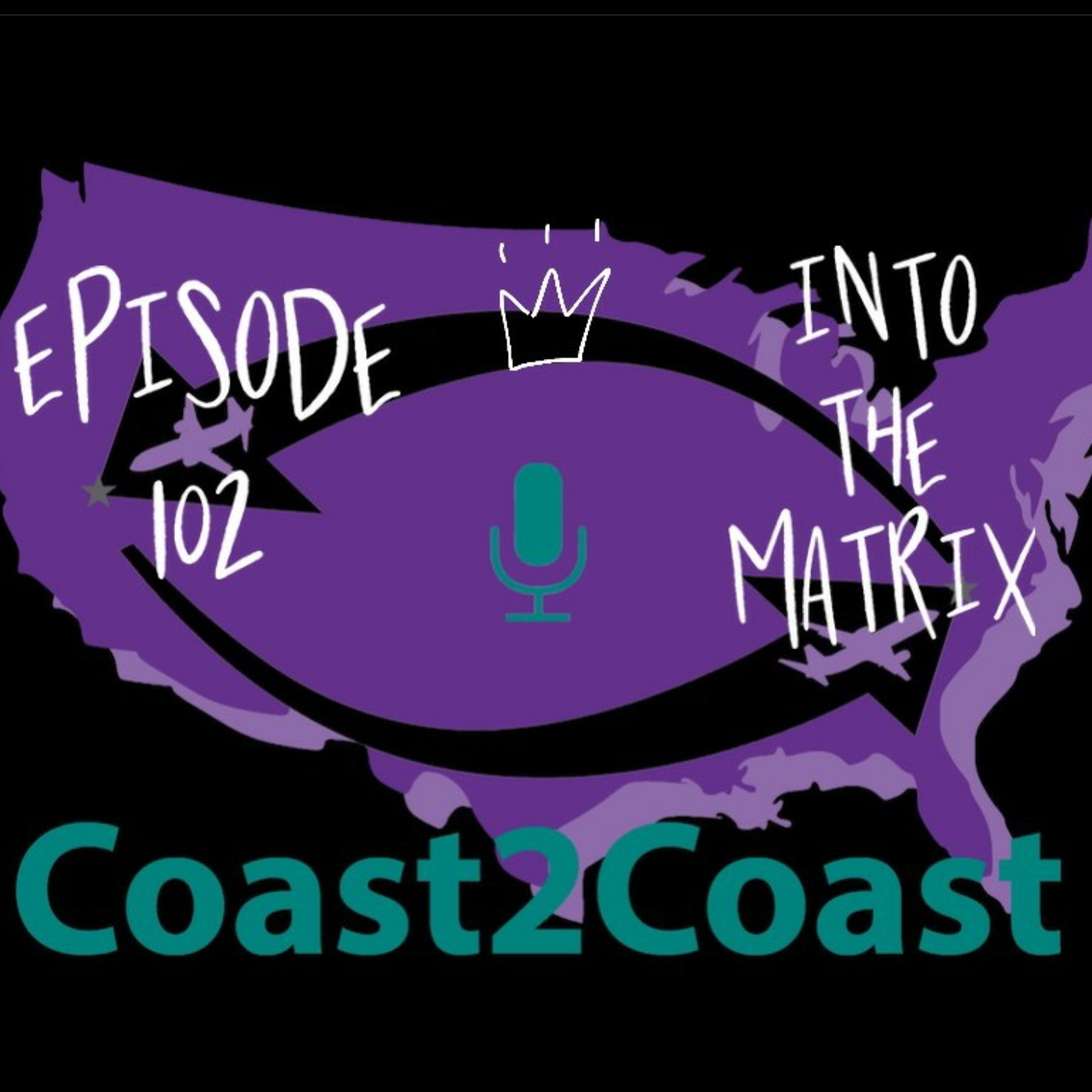 Ep#102 'Into The Matrix'  episode artwork