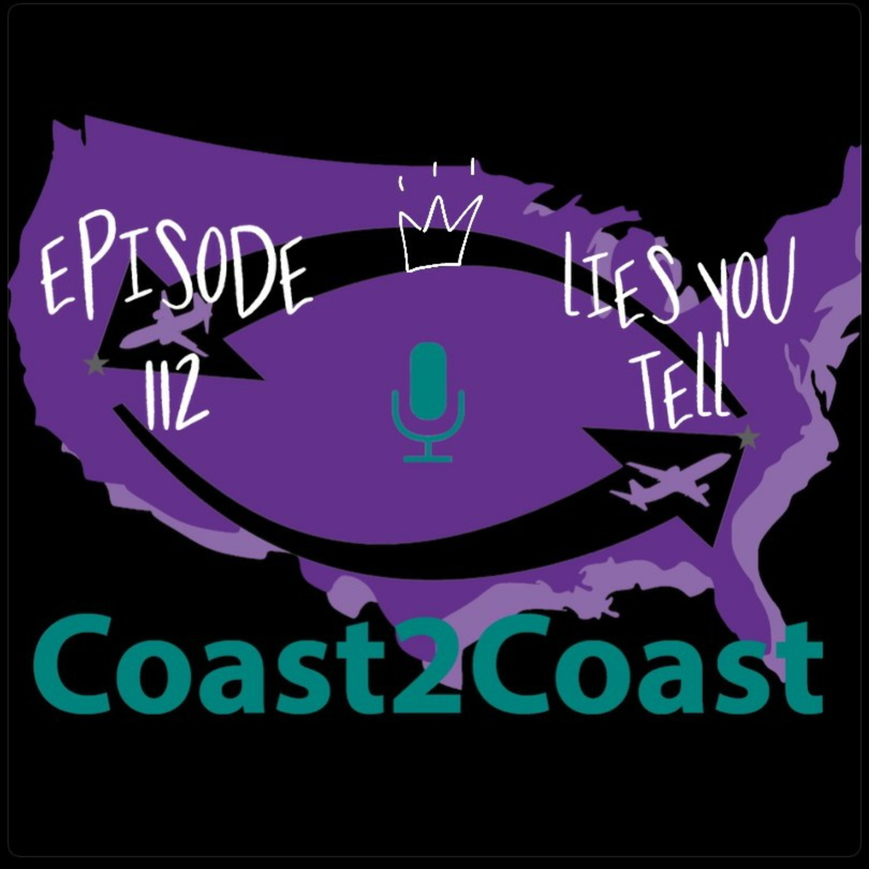 Ep#112 "Lies You Tell"  episode artwork