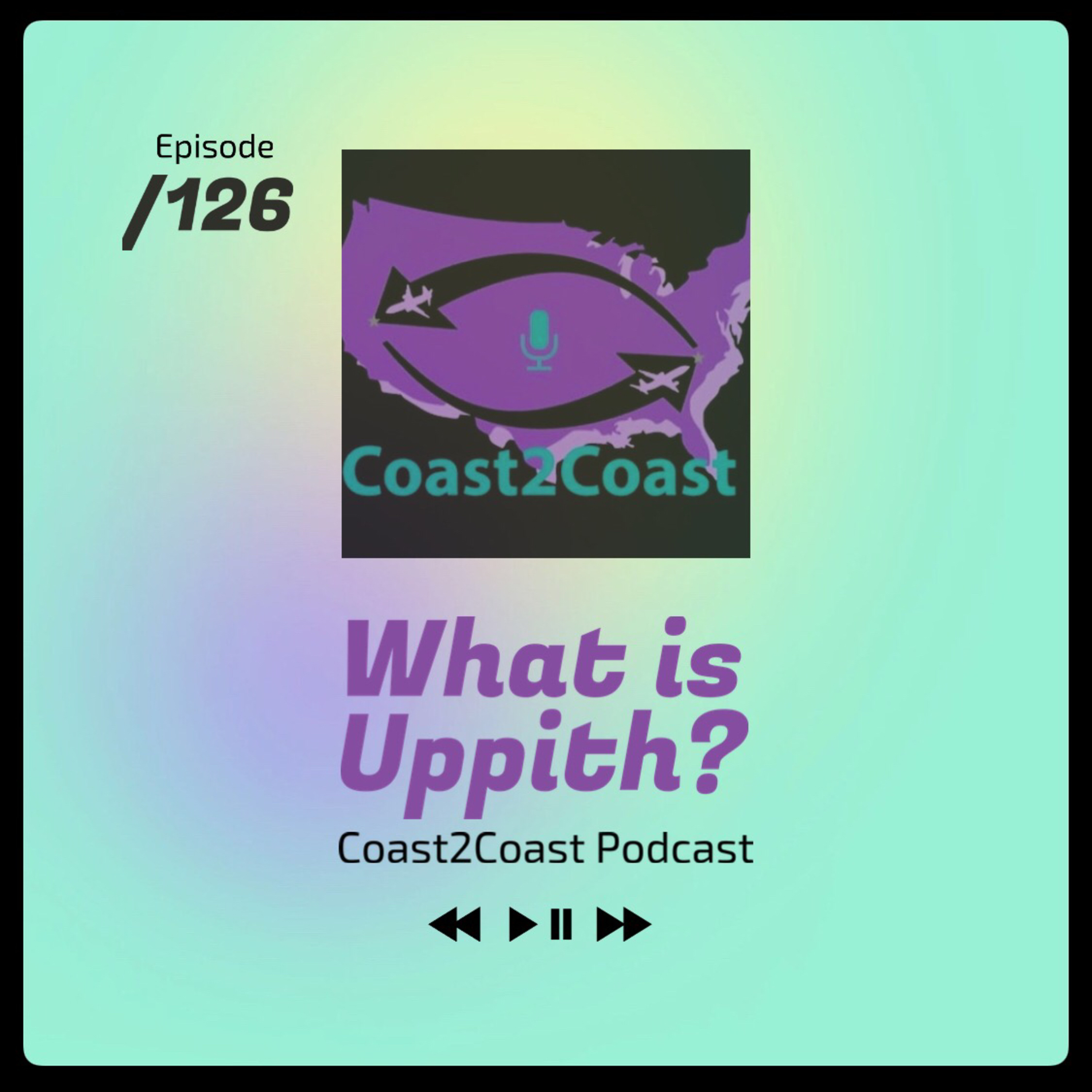 Ep#126 ‘What Is Uppith’  episode artwork