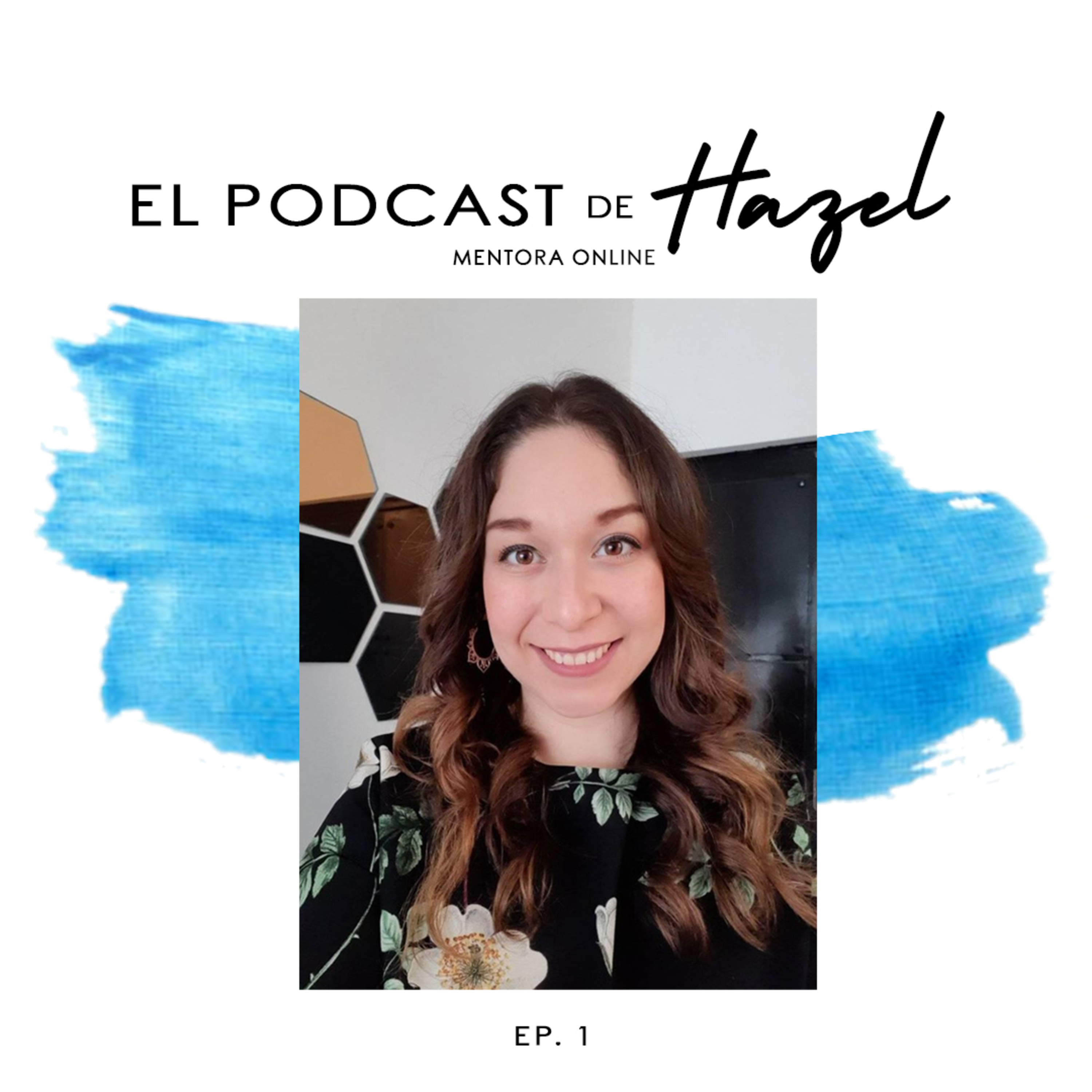 El podcast de Hazel