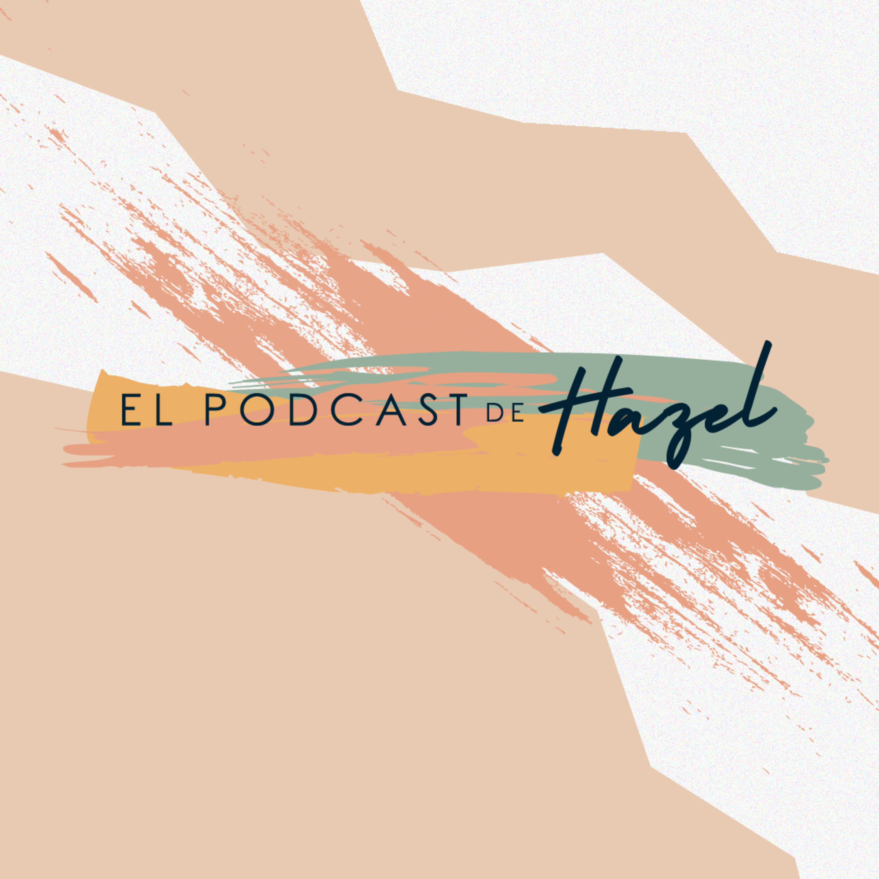 El podcast de Hazel