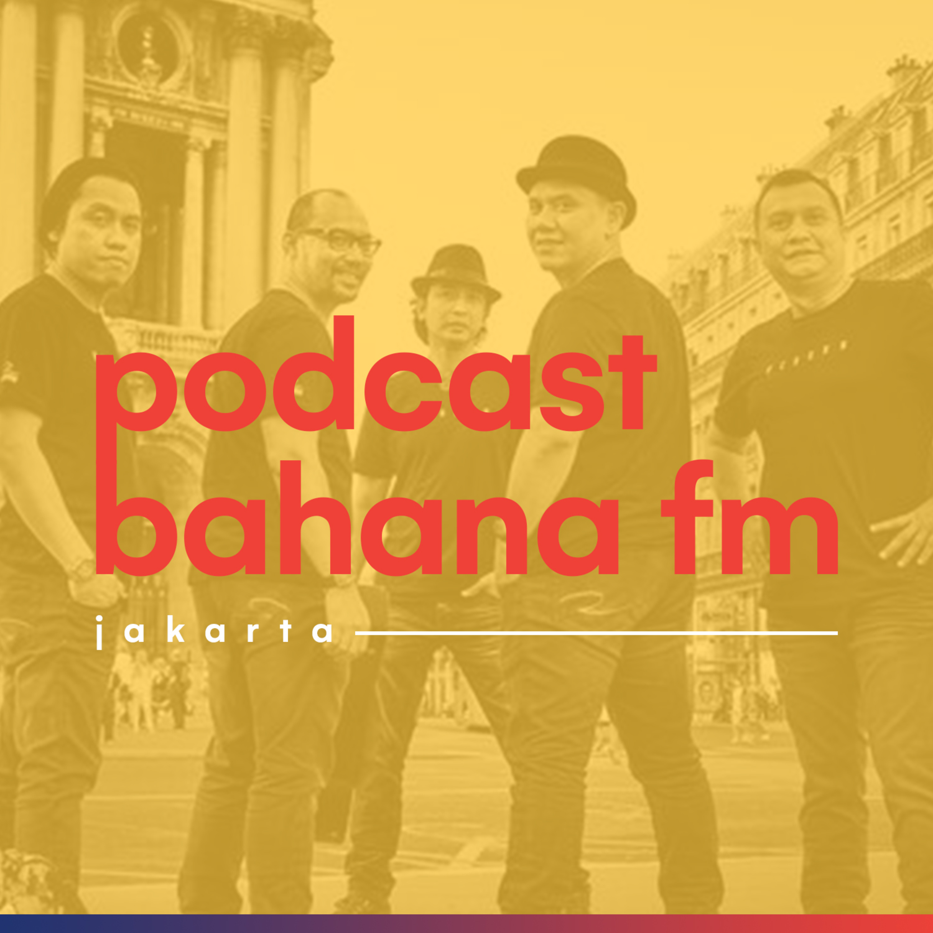 Podcast Bahana FM