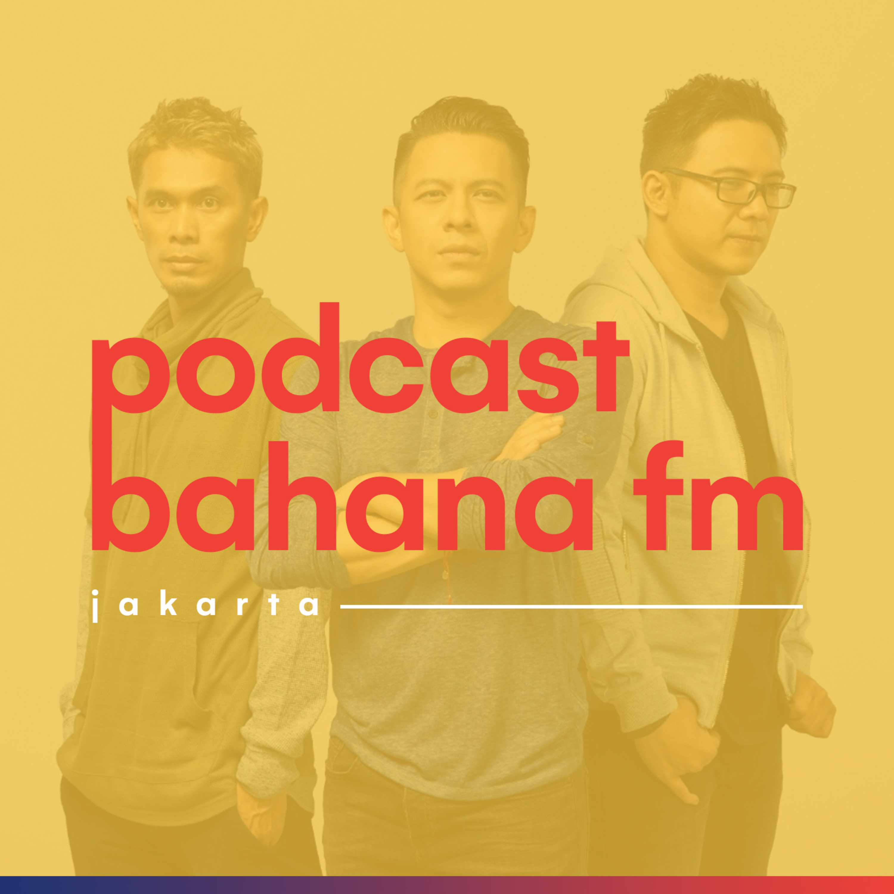 Podcast Bahana FM