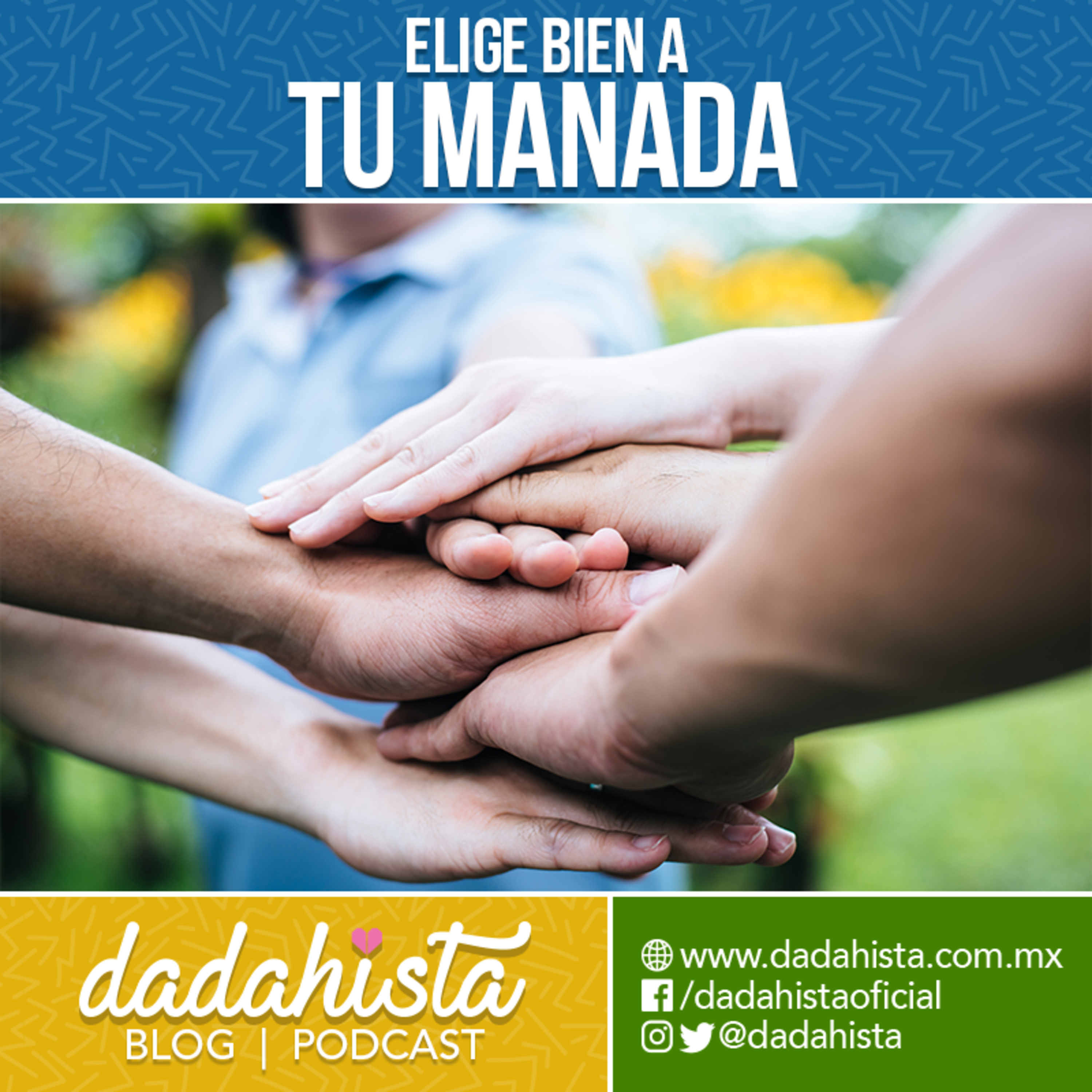 Ep. 18 Elige bien a tu manada