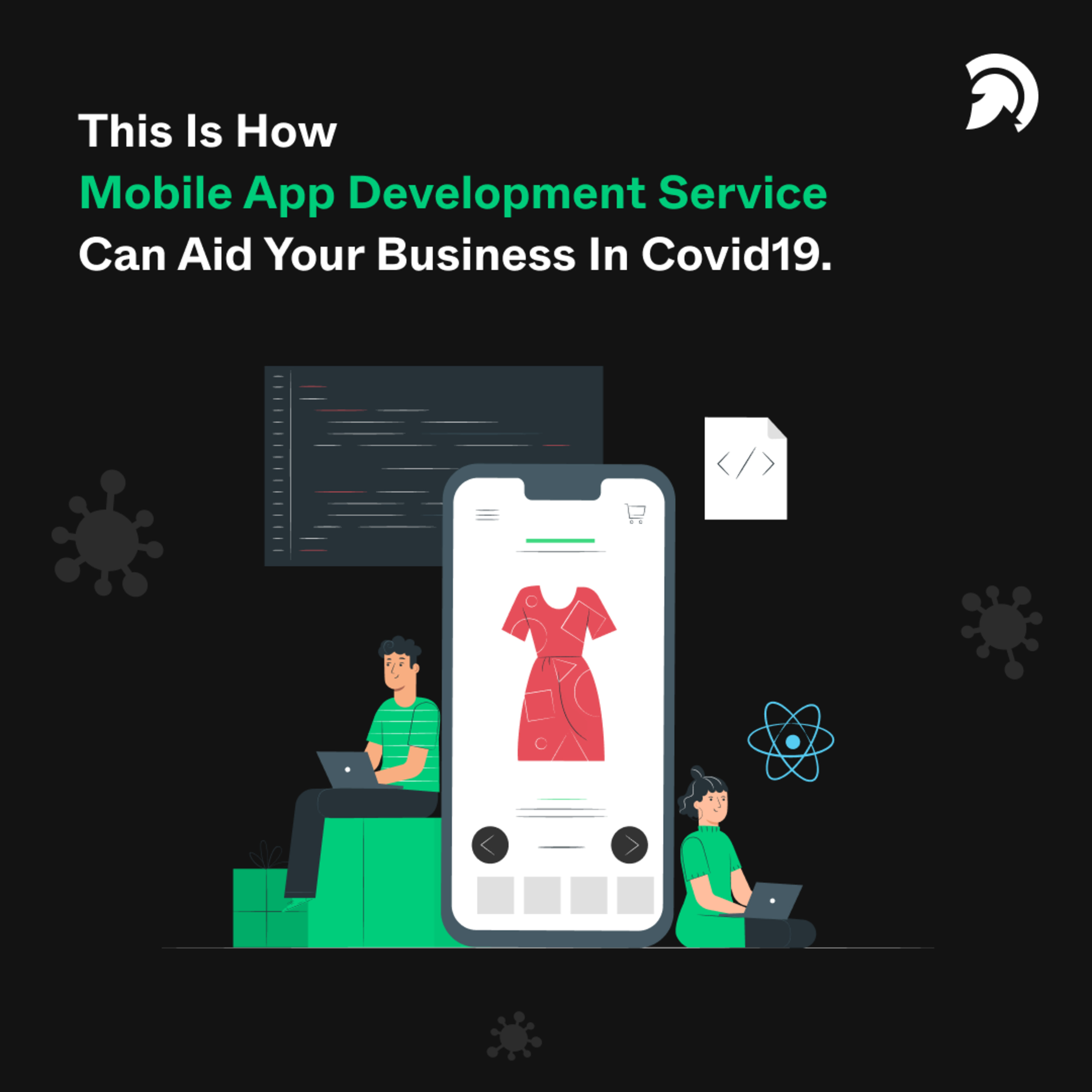 This Is How Mobile App Development Service Can Aid Your Business In Covid19.