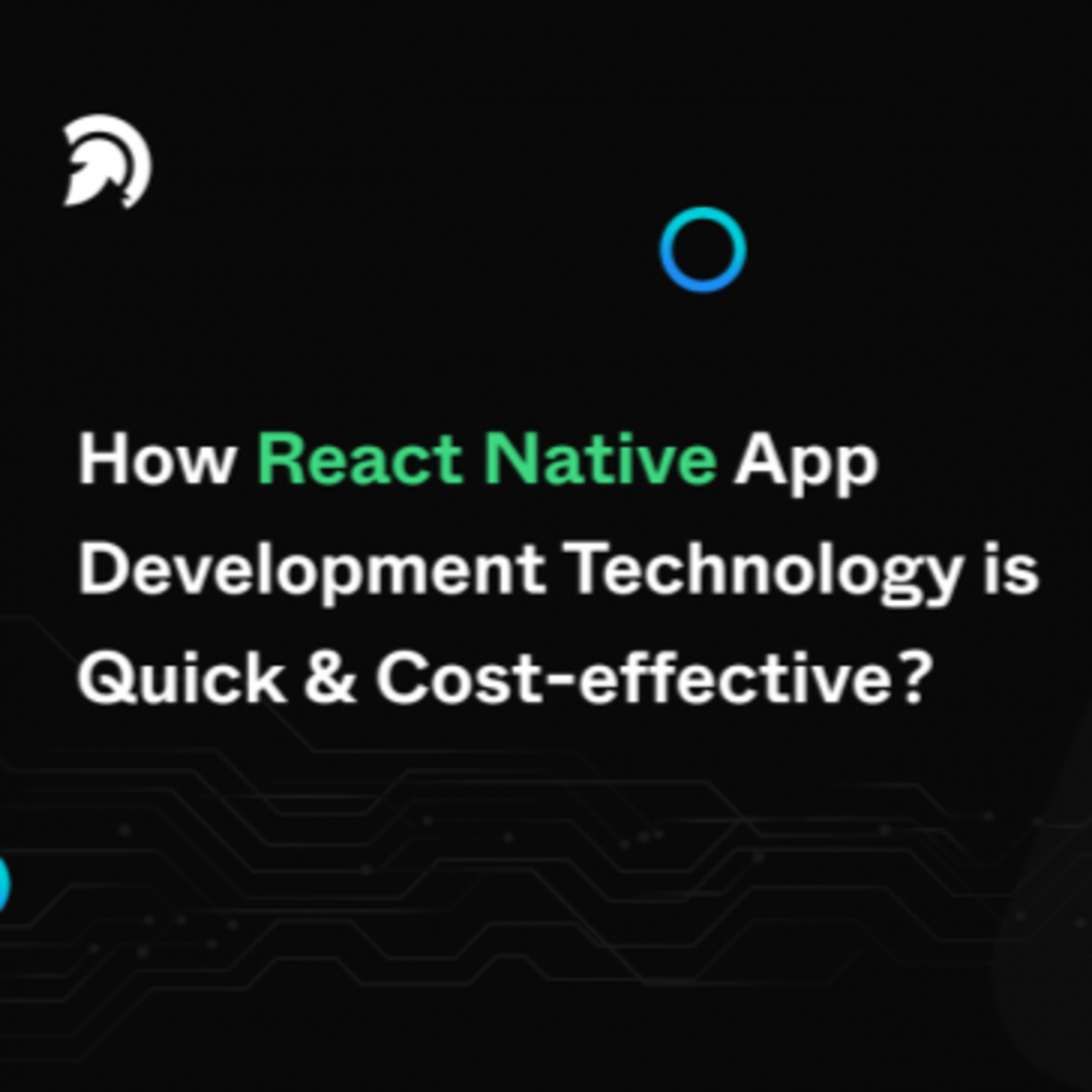 How React Native App Development Technology is Quick & Cost-effective? episode artwork