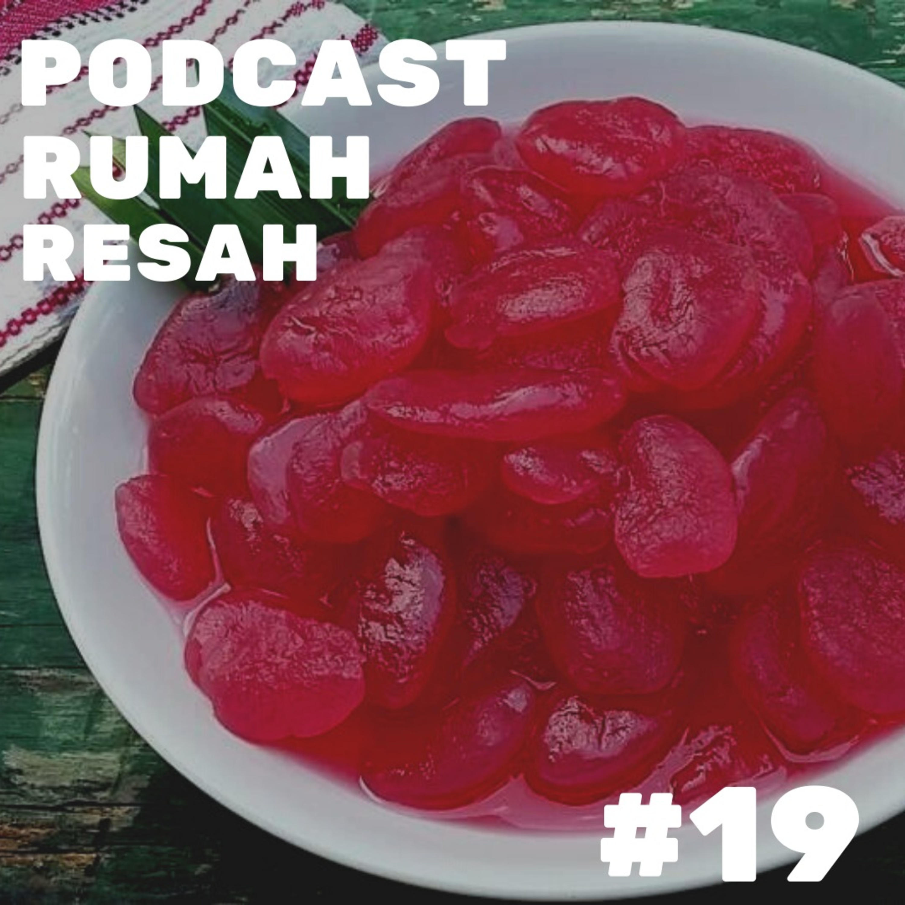 Podcast Rumah Resah