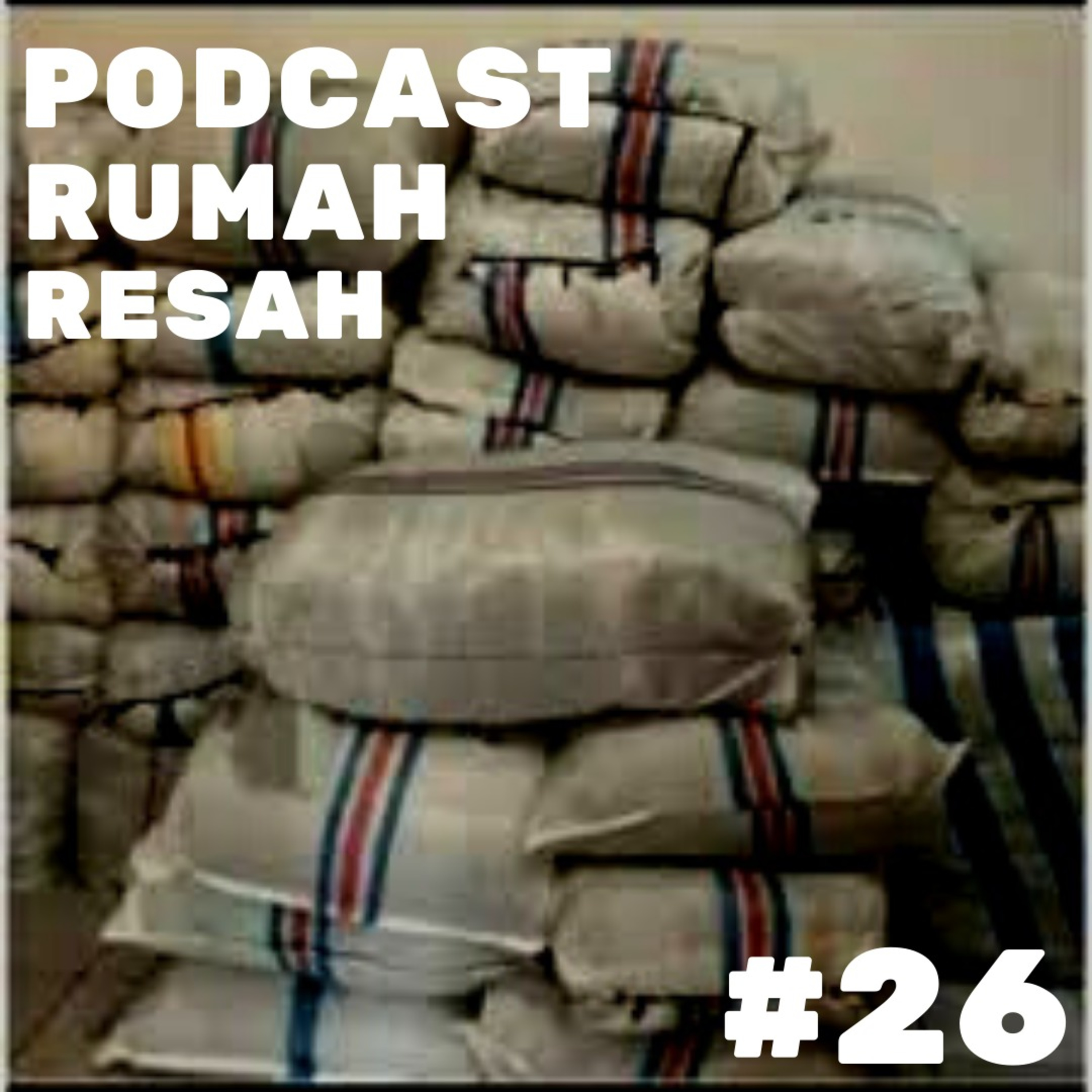 Podcast Rumah Resah