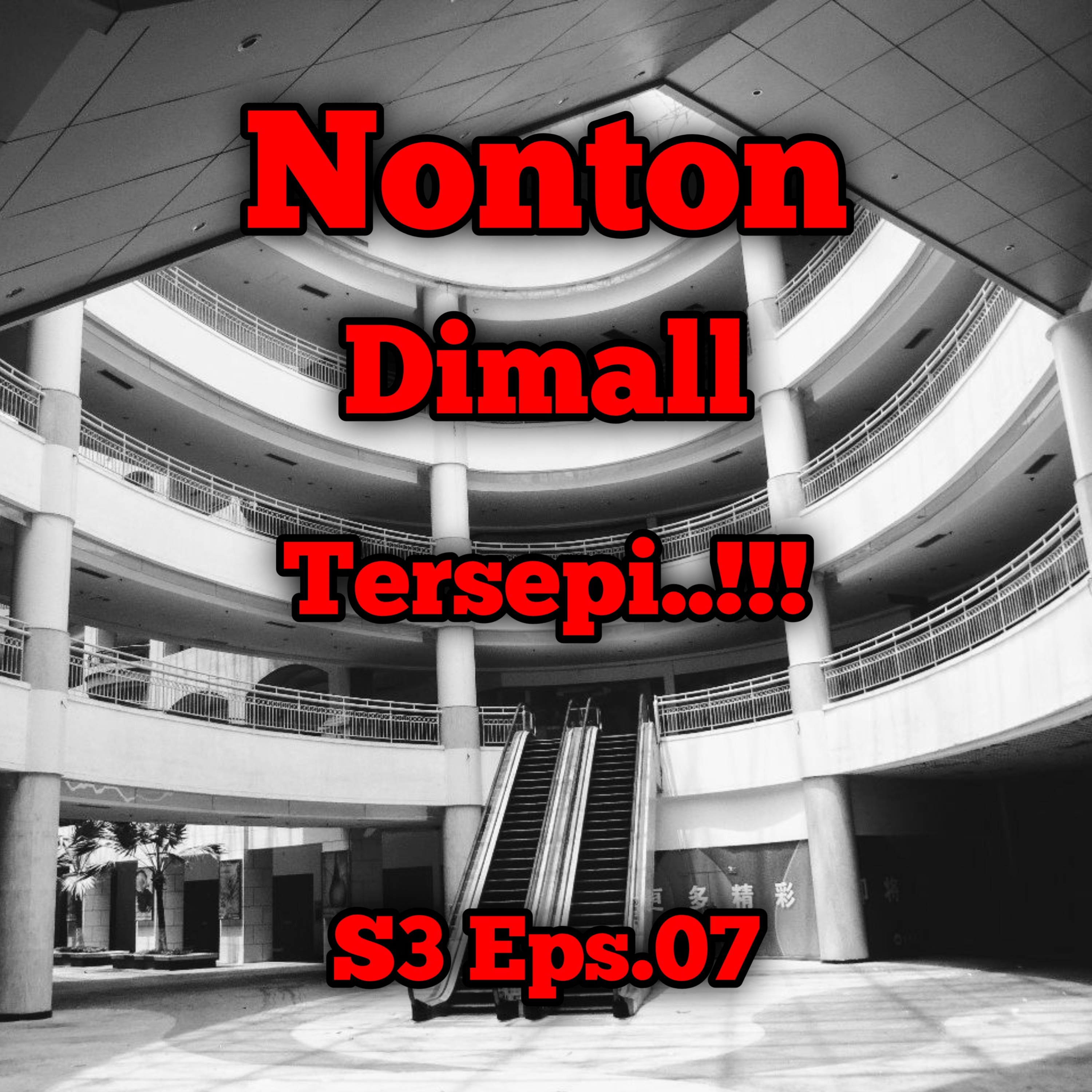 Nonton di Mall Tersepi | Eps.07 S3 episode artwork
