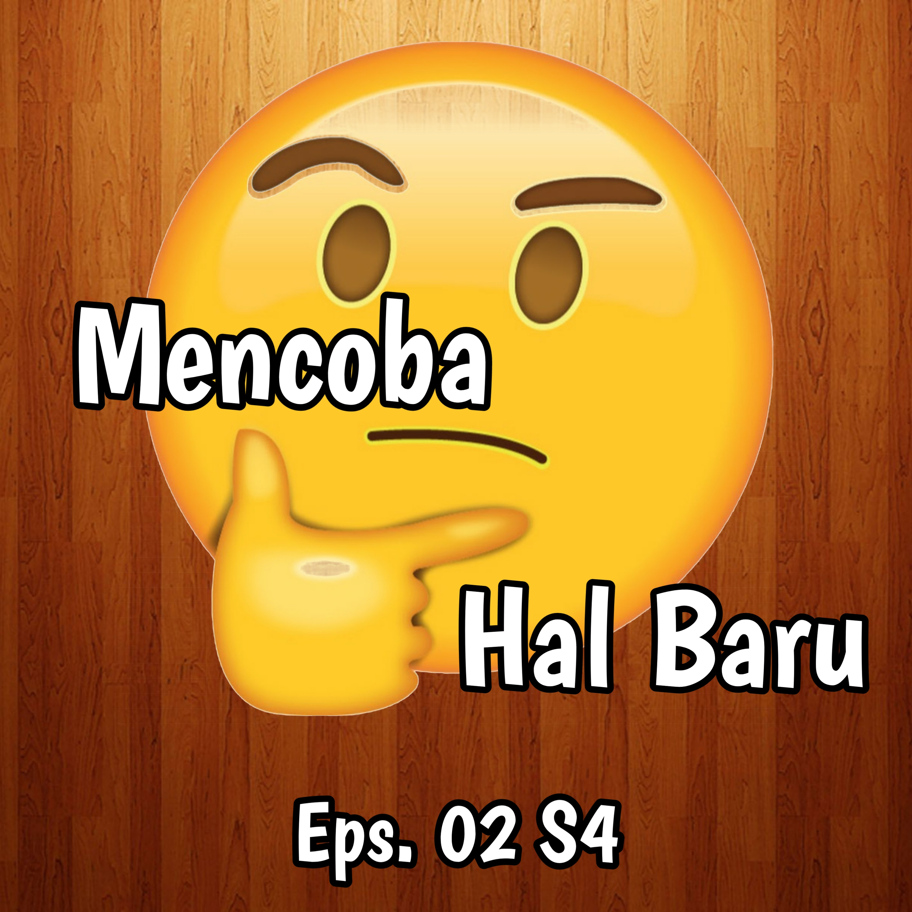 Mencoba Hal Baru | Eps.02 S4 episode artwork