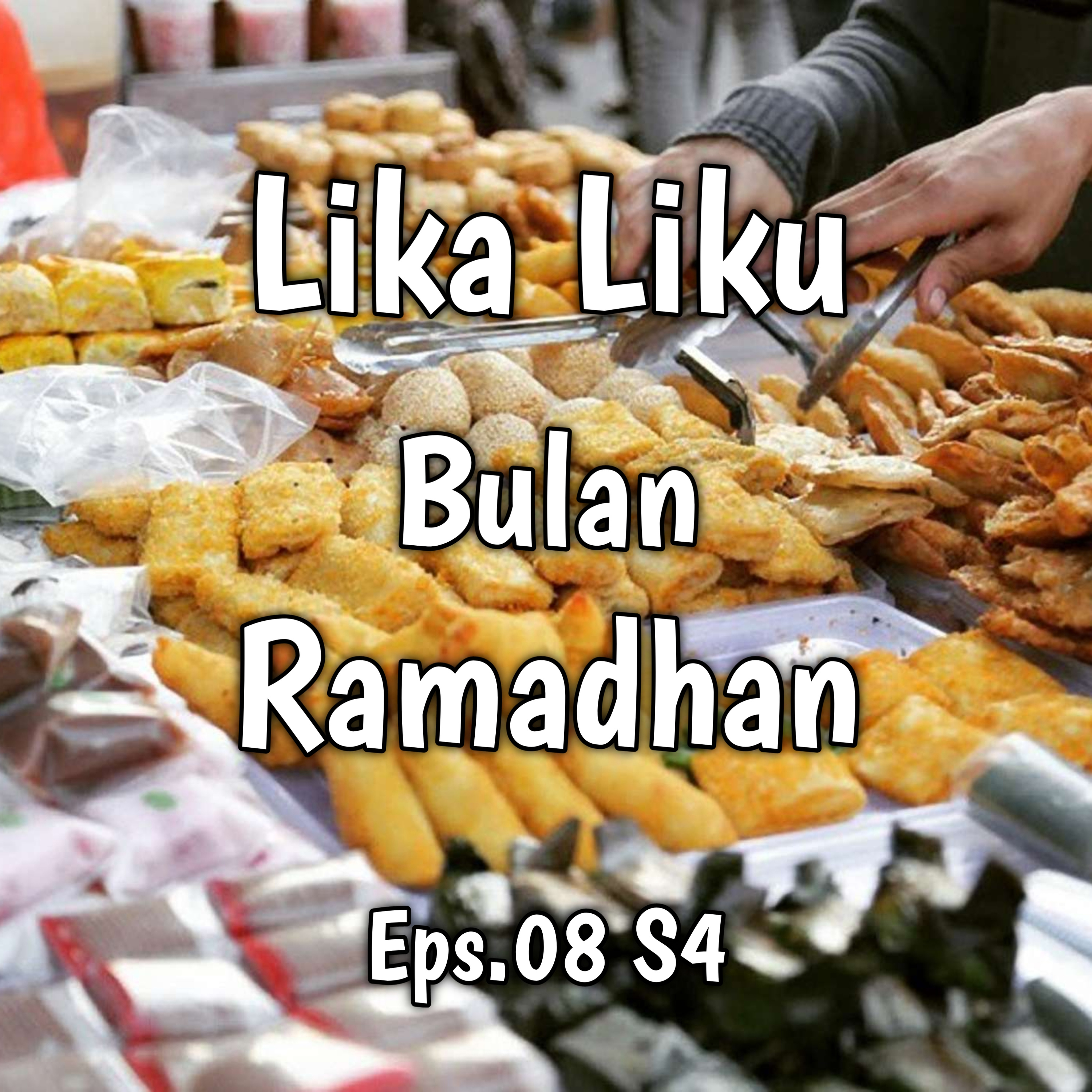 Lika Liku Bulan Ramadhan | Eps.08 S4 episode artwork