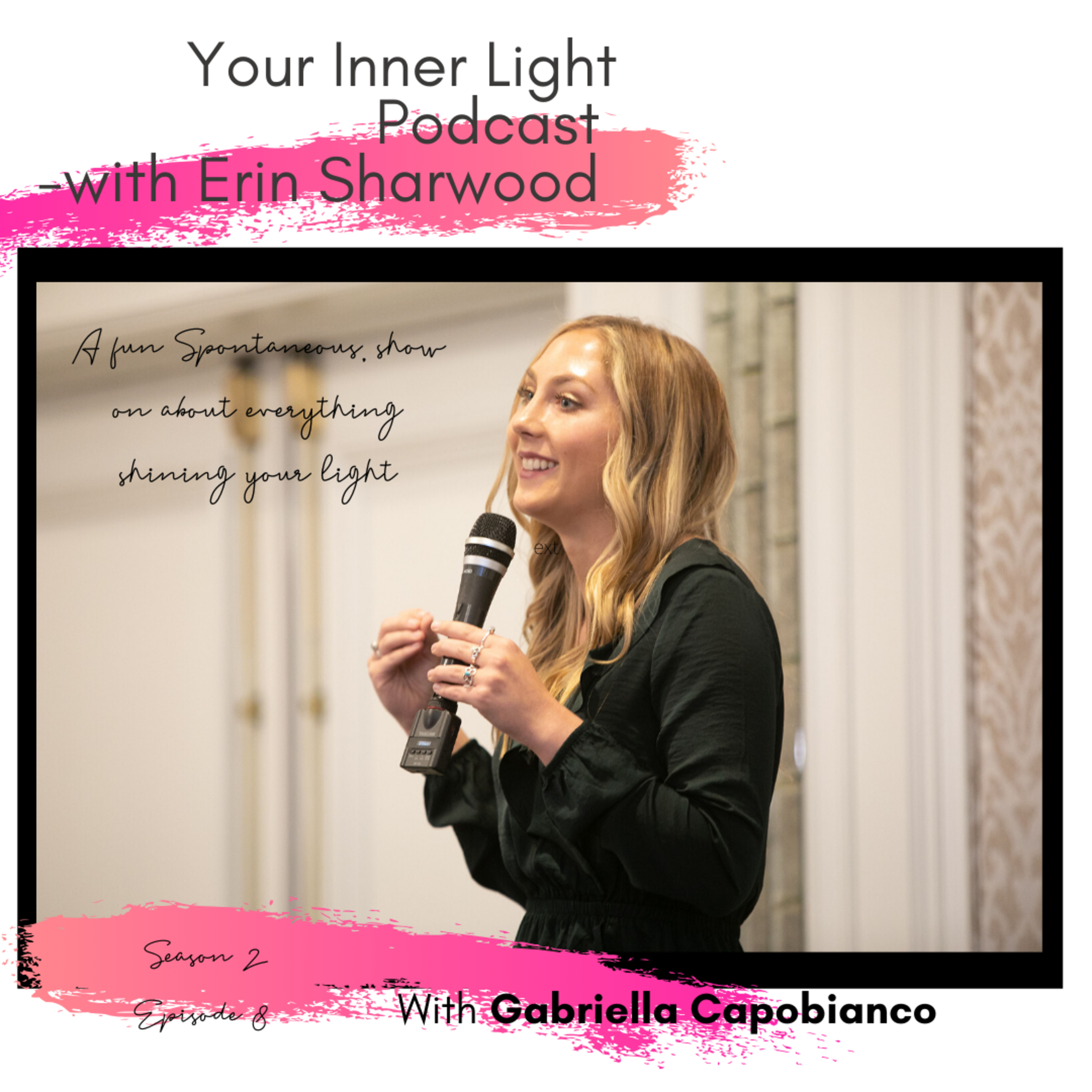 Your Inner Light Podcast - with Erin Sharwood
