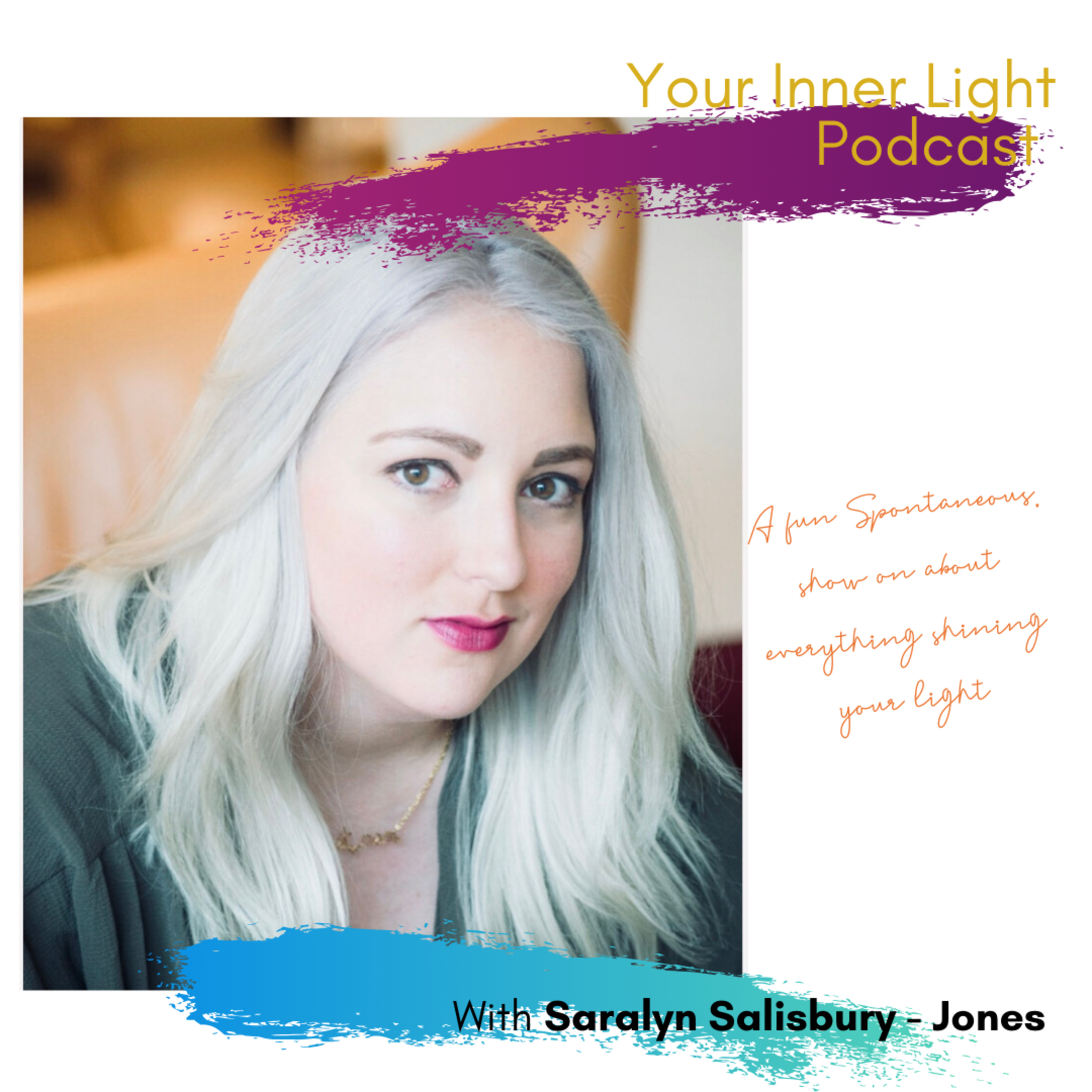 Your Inner Light Podcast - with Erin Sharwood