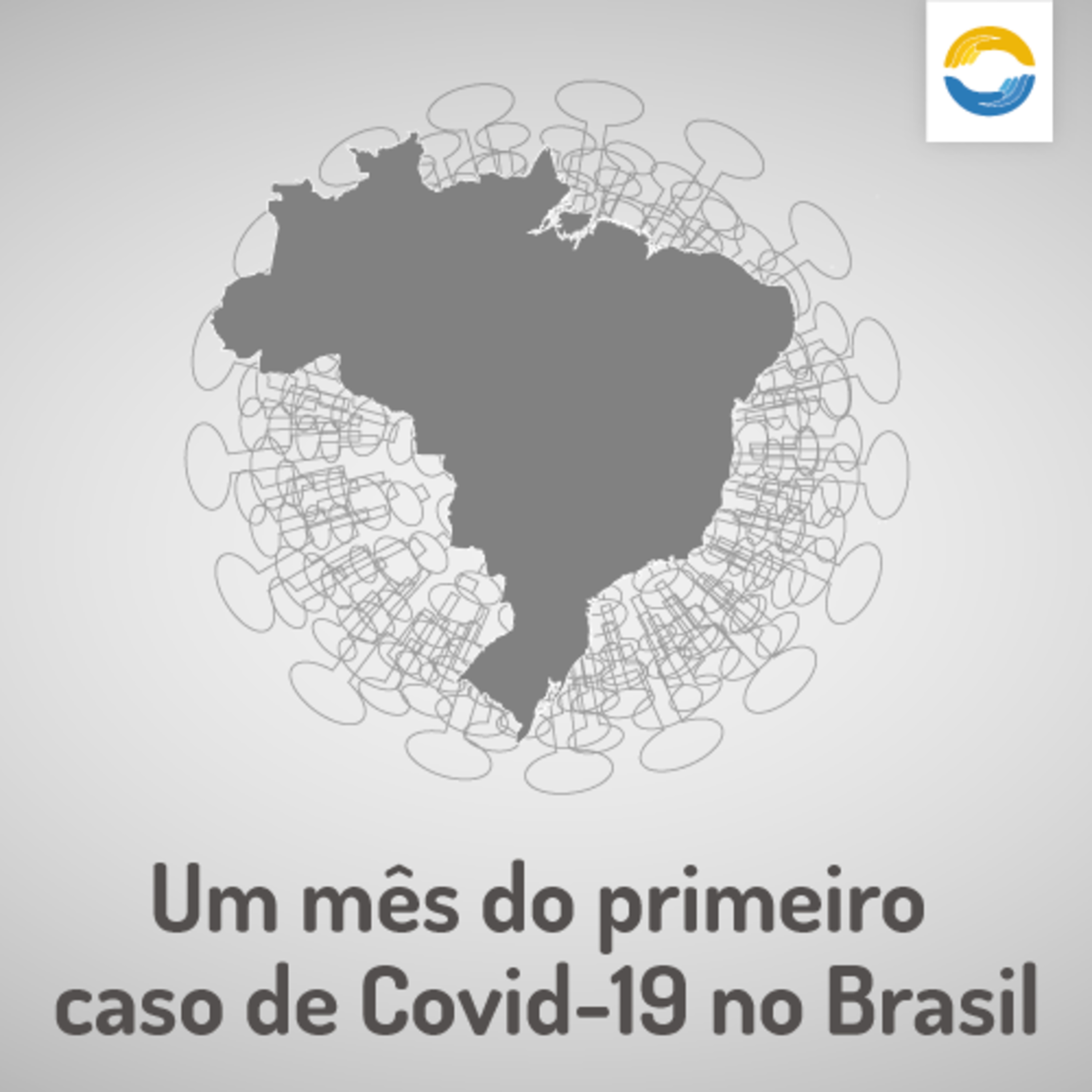 #10 - Um mês do primeiro caso do novo coronavírus no Brasil episode artwork