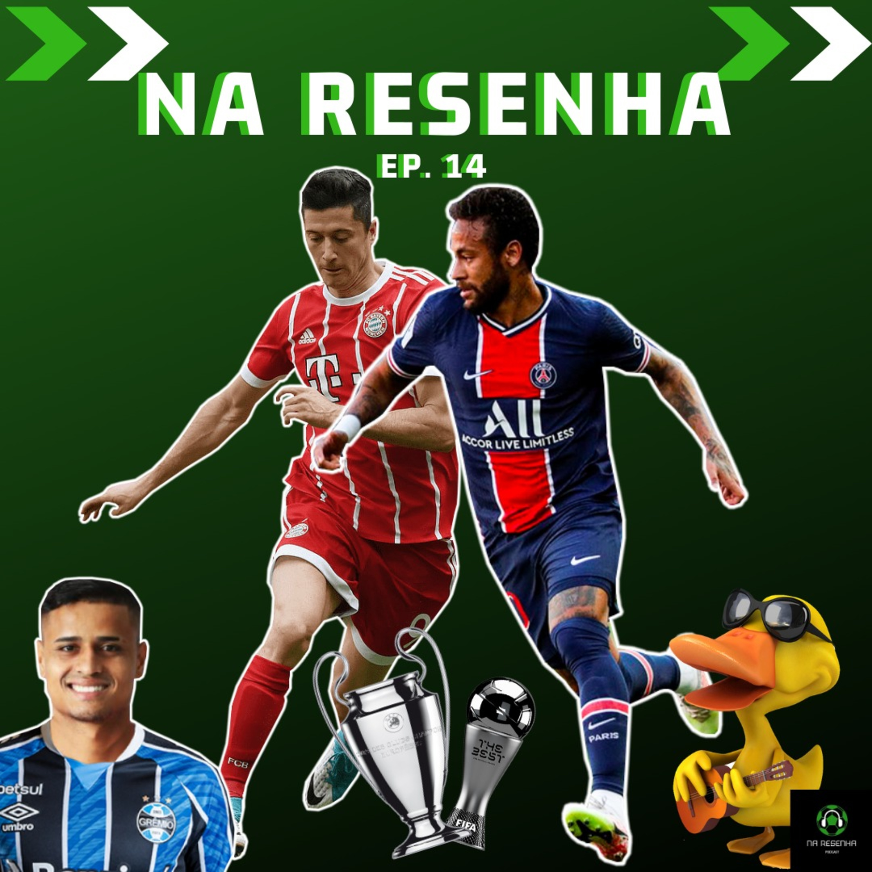 #14: Pato no Inter, The Best 2020 e final da Champions