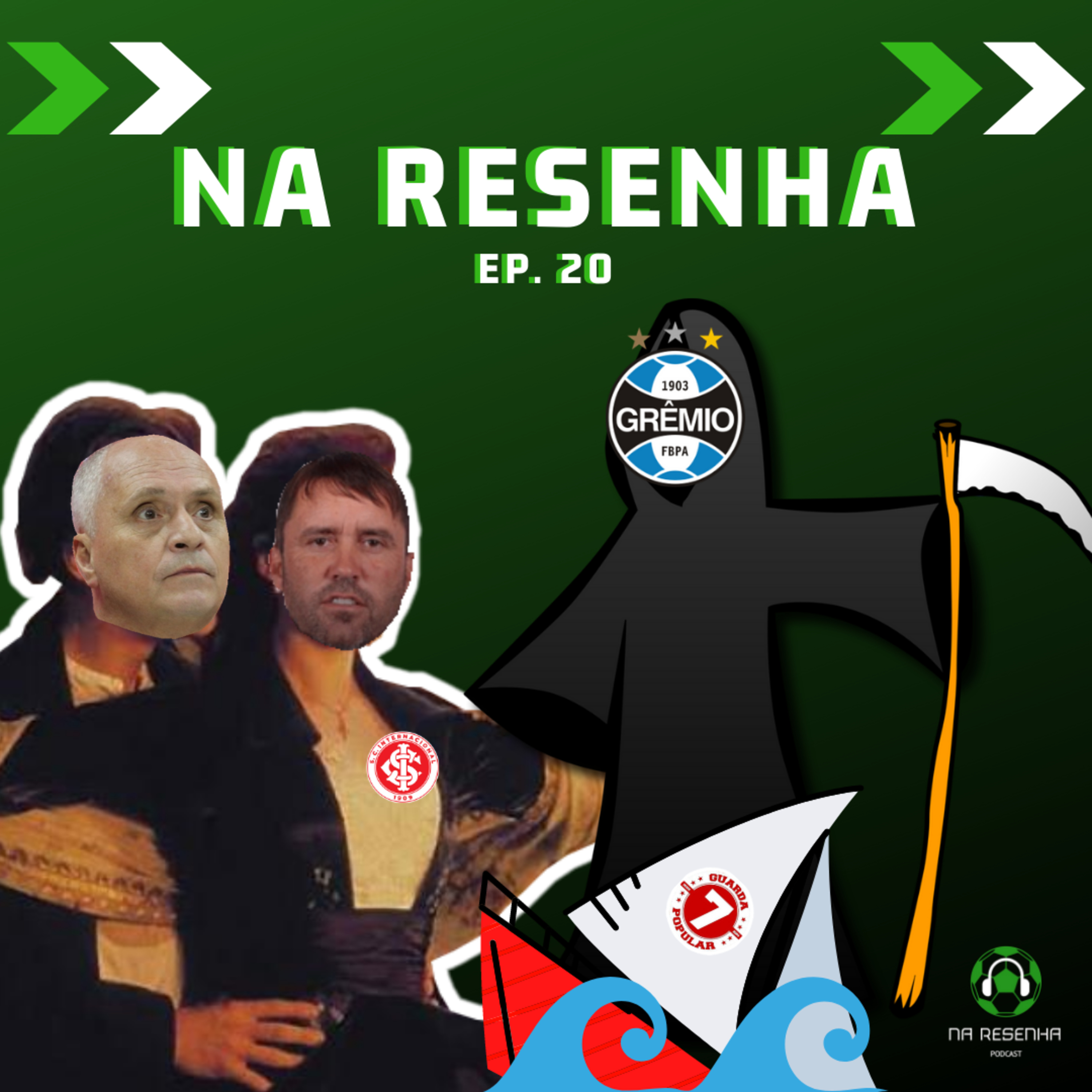 #20: O barco afundou? Coudet amarelou? Renato Gaúcho é o homem Gre-Nal?