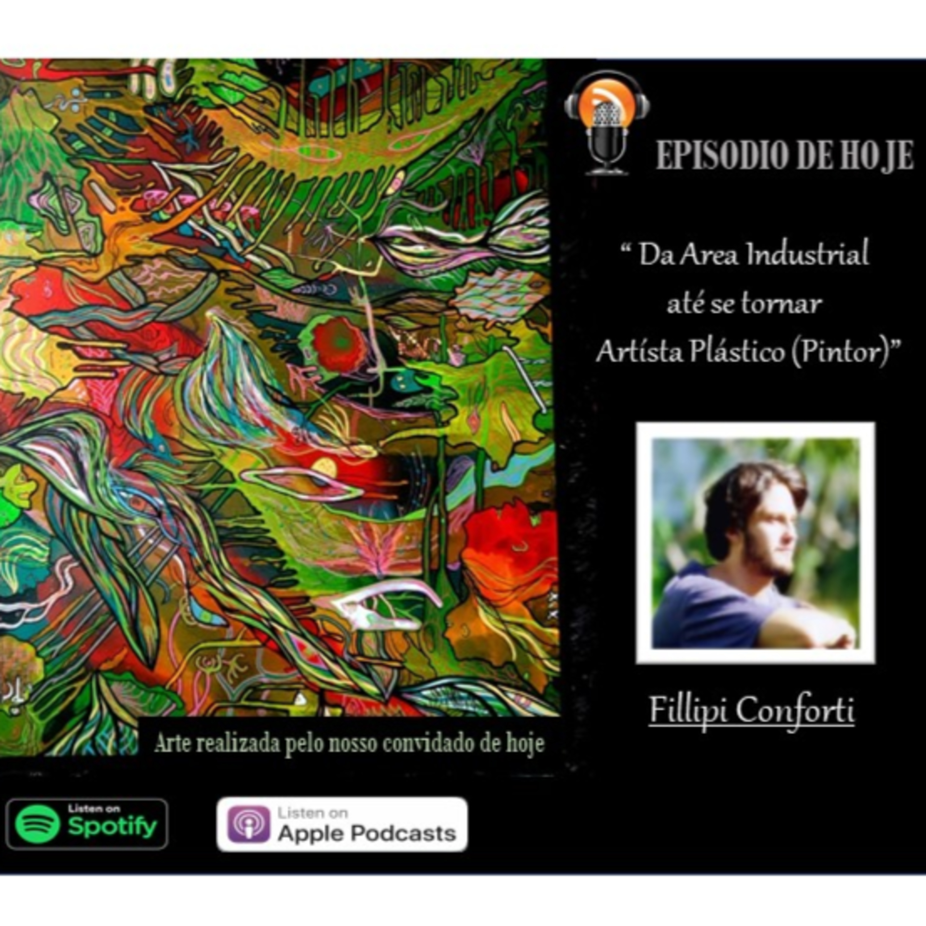 #Da área industrial até se tornar Artista Plástico (Pintor) - Fillipi Conforti