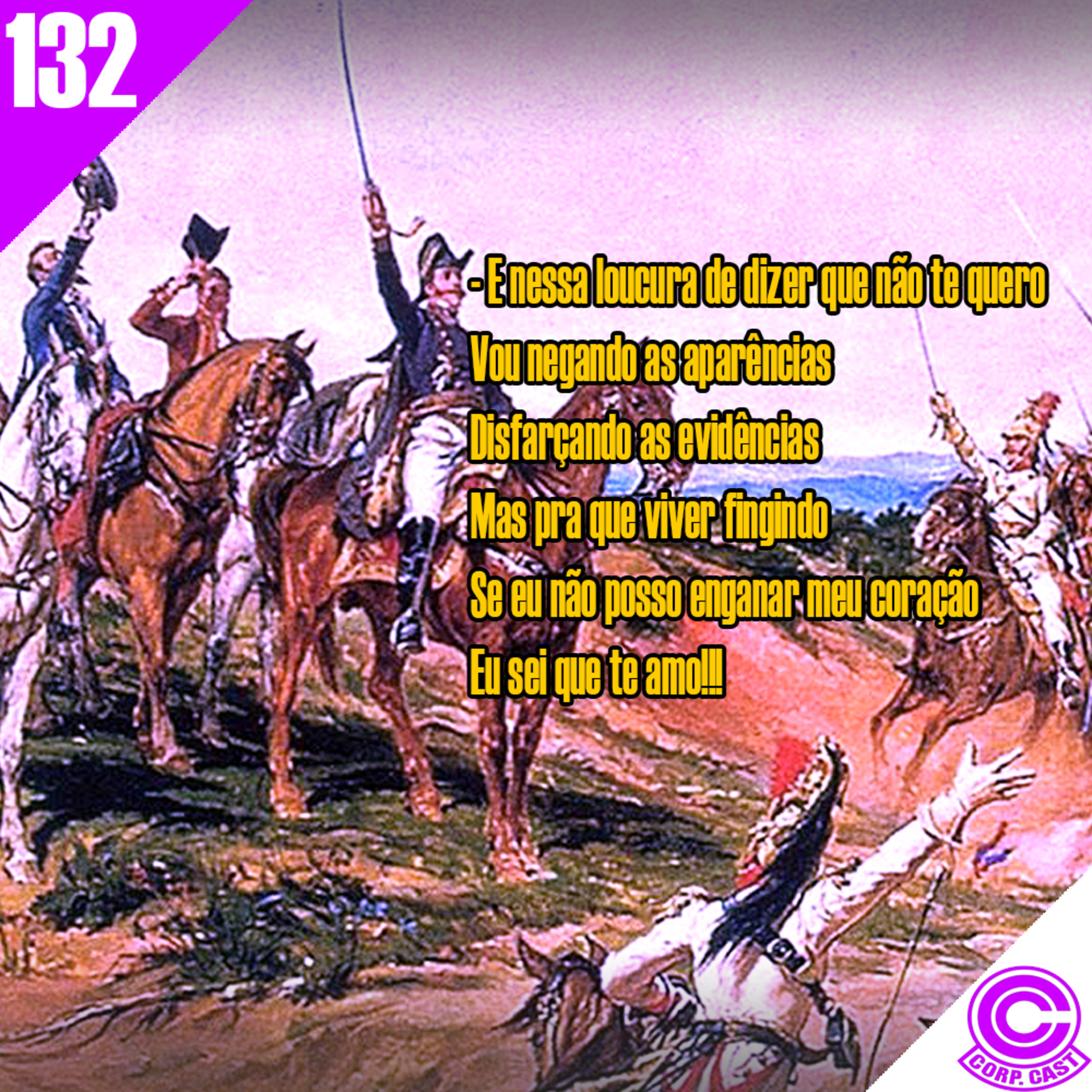 CORP. CAST #132 - Dia da Indepêndencia 2022 episode artwork