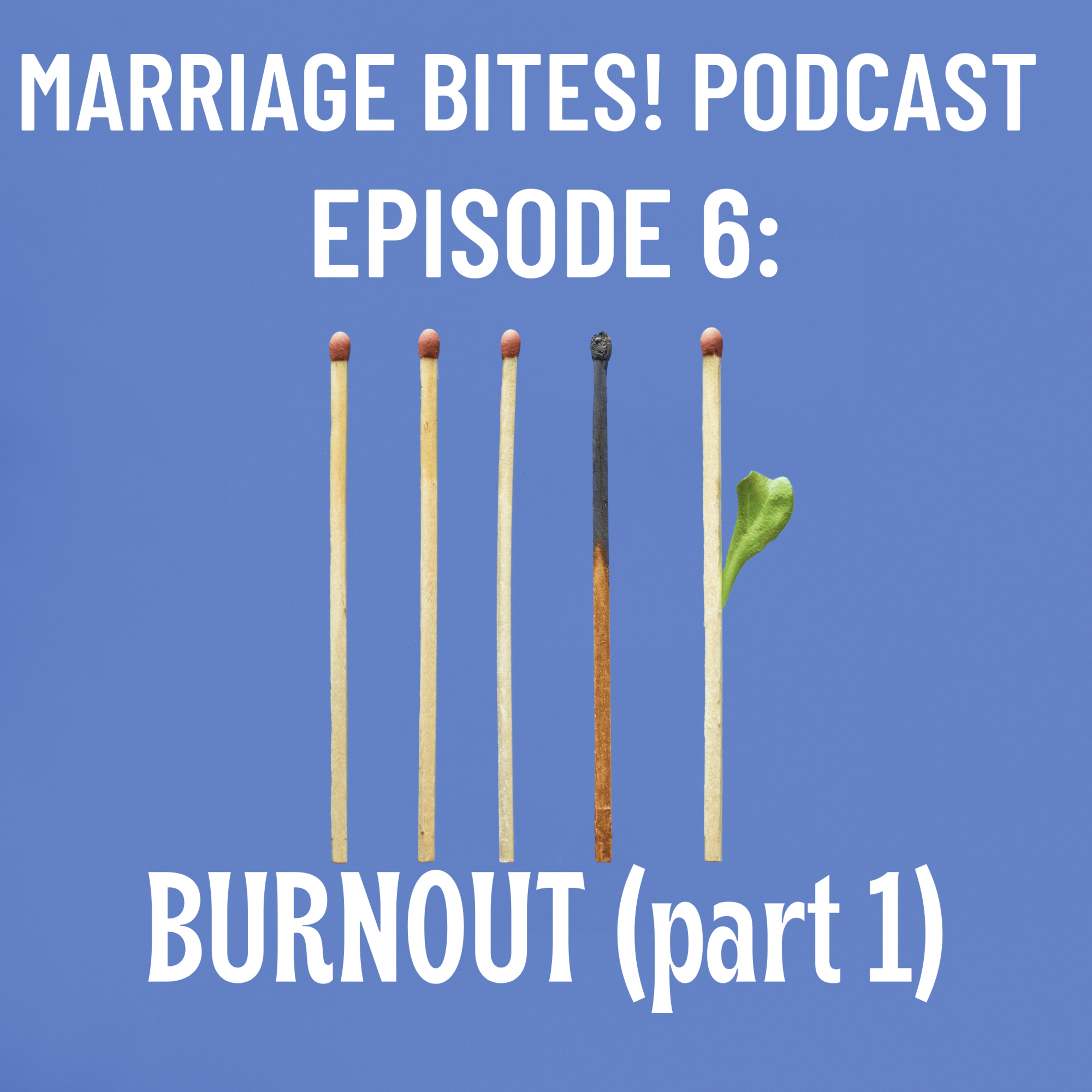 Marriage Bites! Podcast | Improve Your Marriage One \