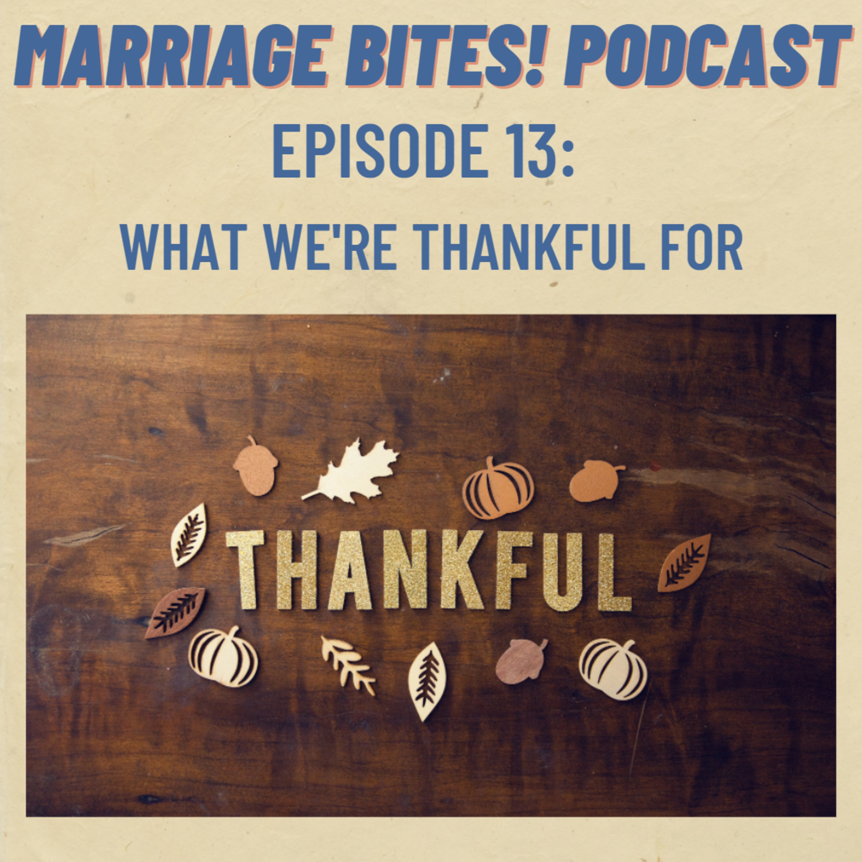 Marriage Bites! Podcast | Improve Your Marriage One \