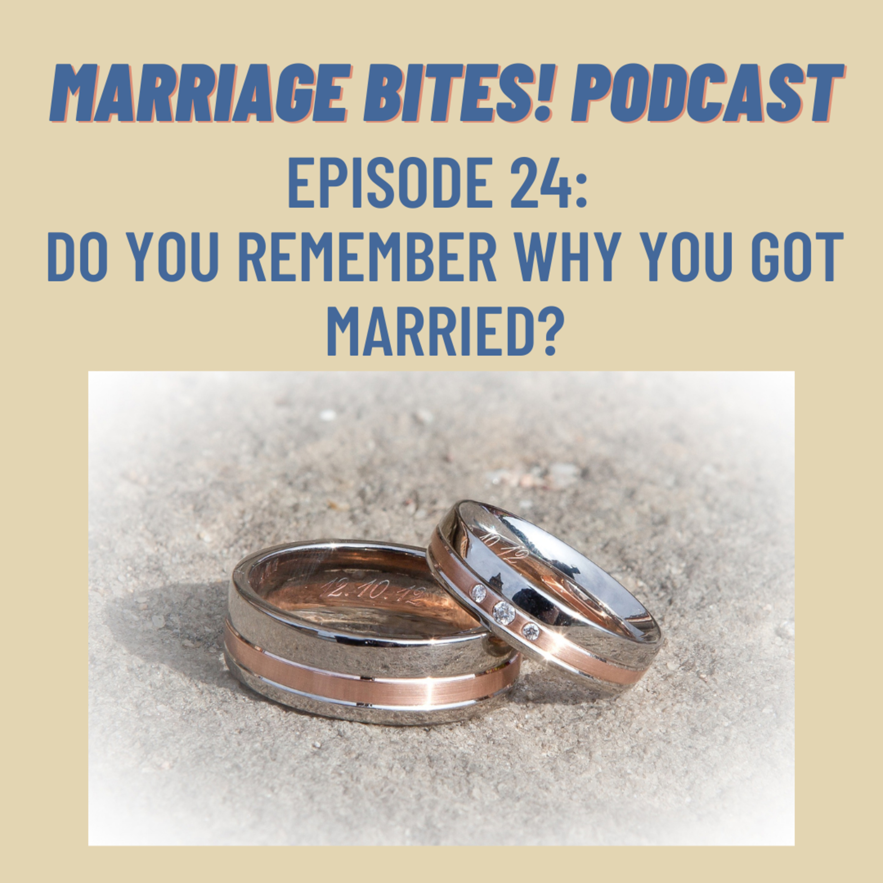 Marriage Bites! Podcast | Improve Your Marriage One \