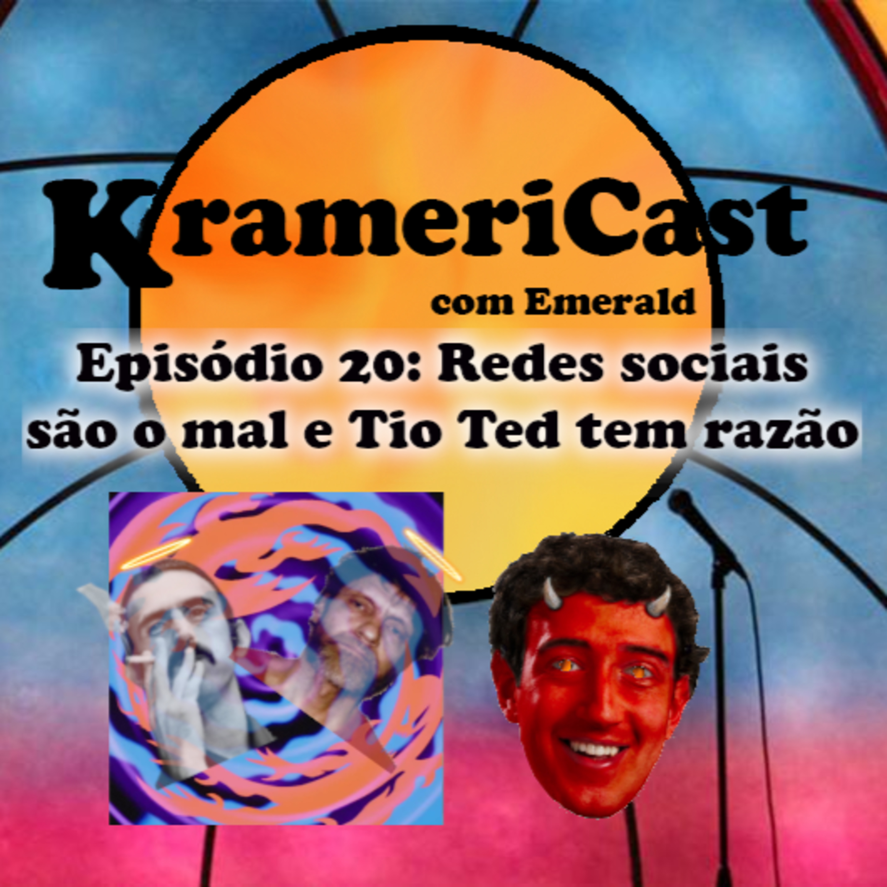 KrameriCast 20: Redes sociais são o mal e Tio Ted tem razão episode artwork