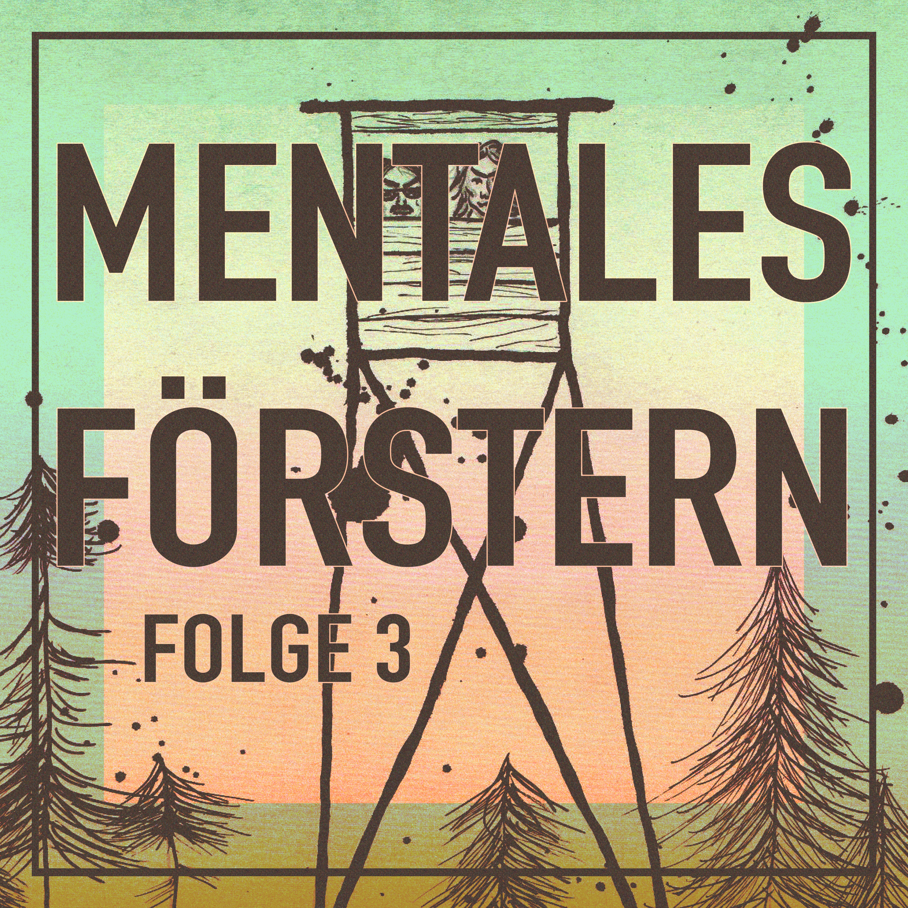 Mentales Förstern