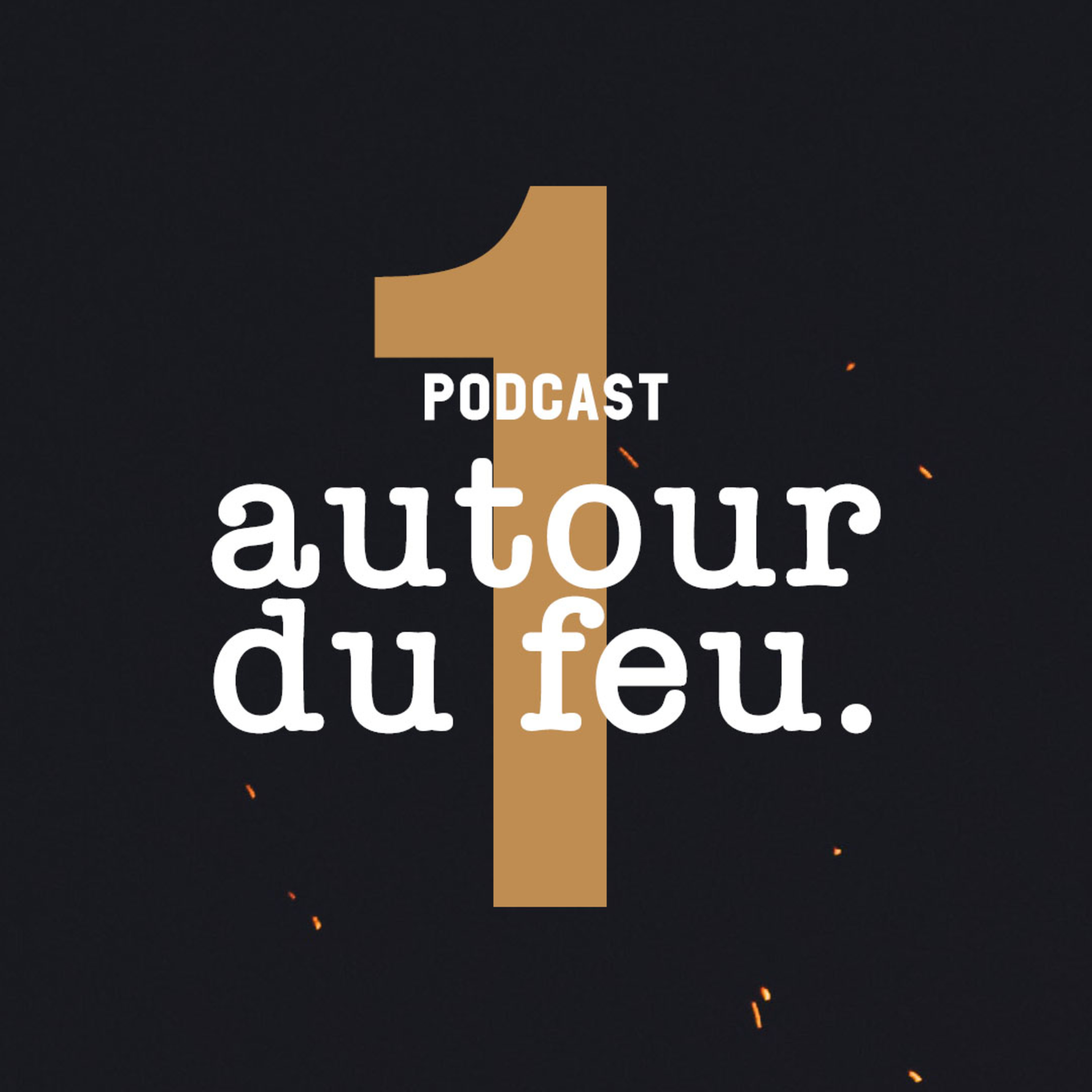 Autour Du Feu