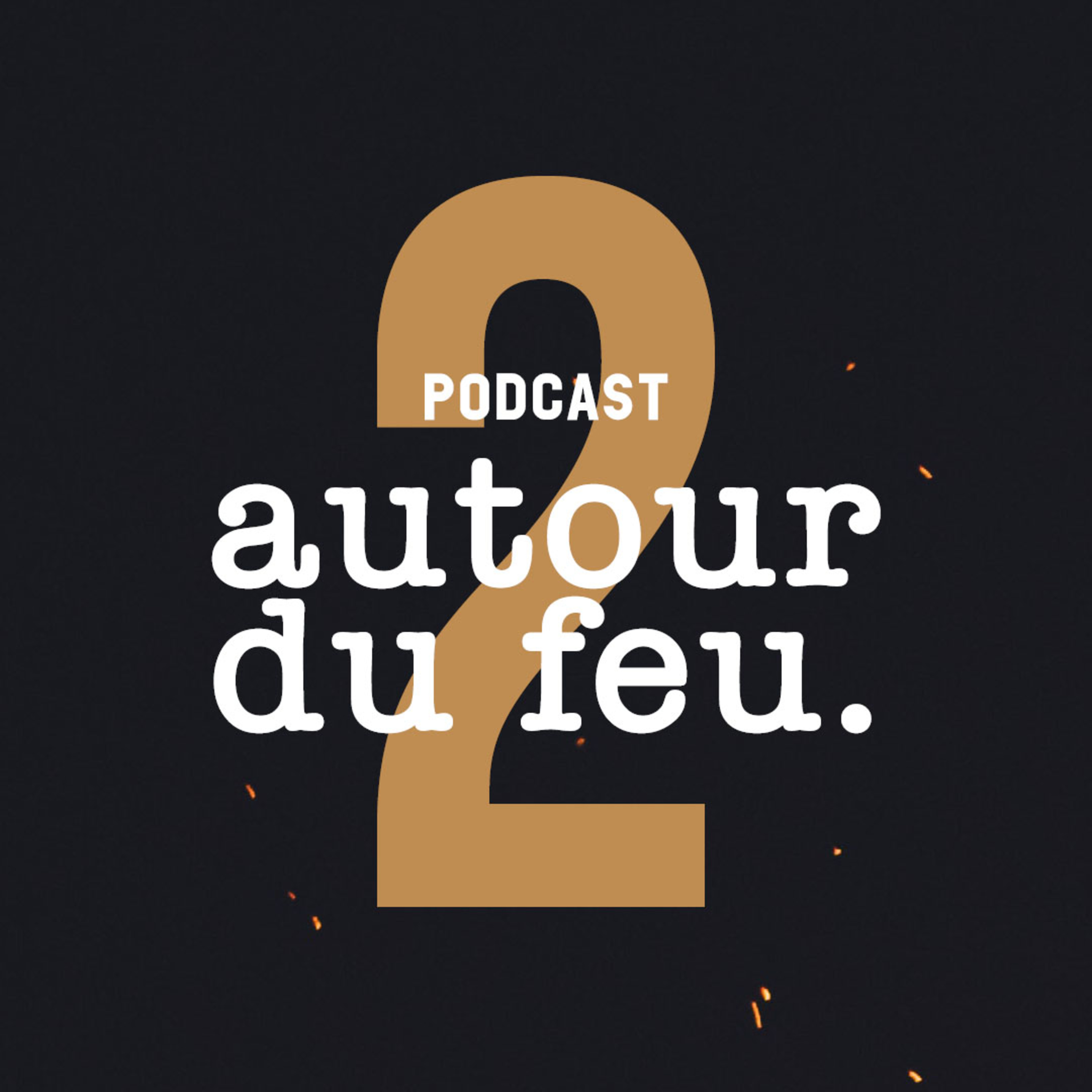Autour Du Feu