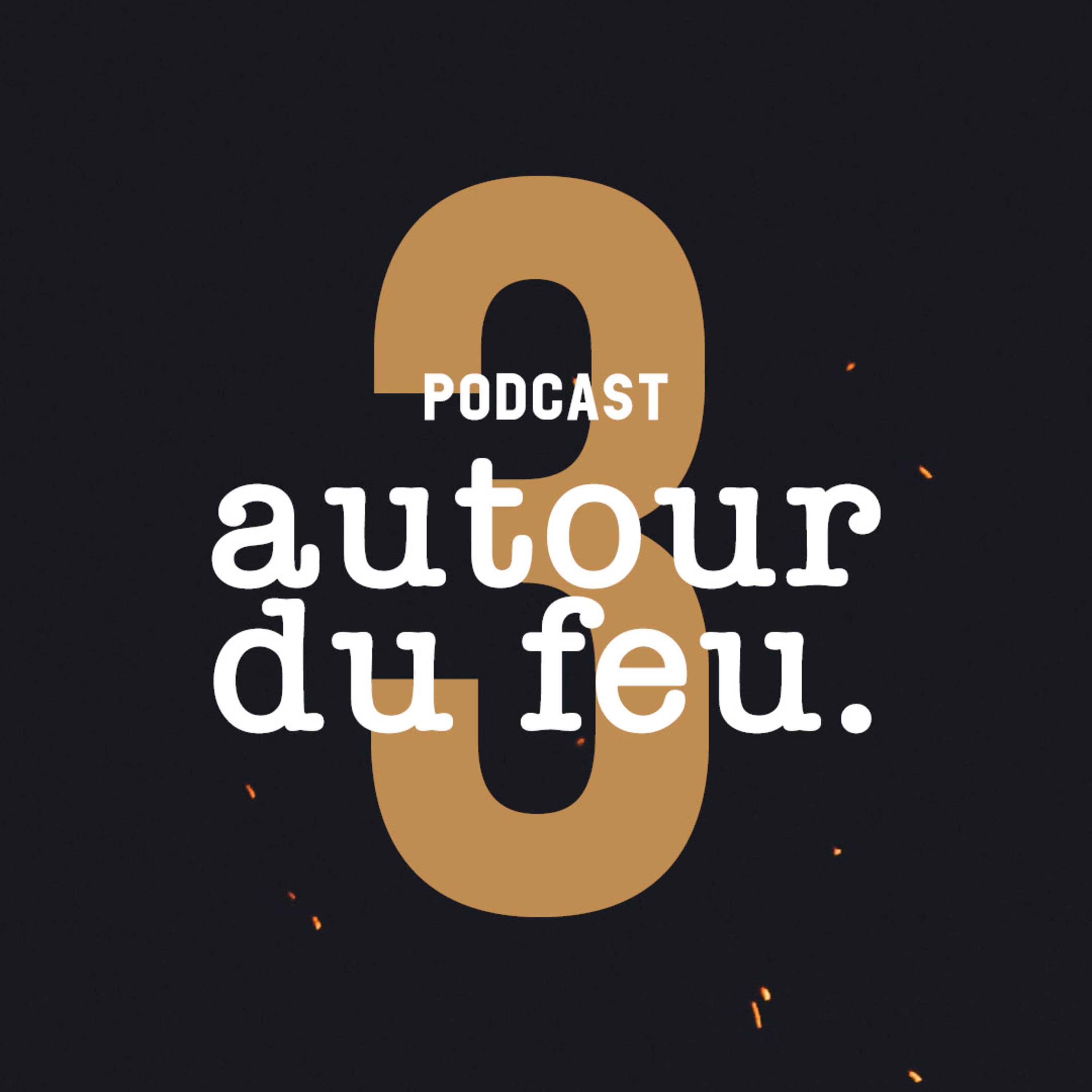 Autour Du Feu