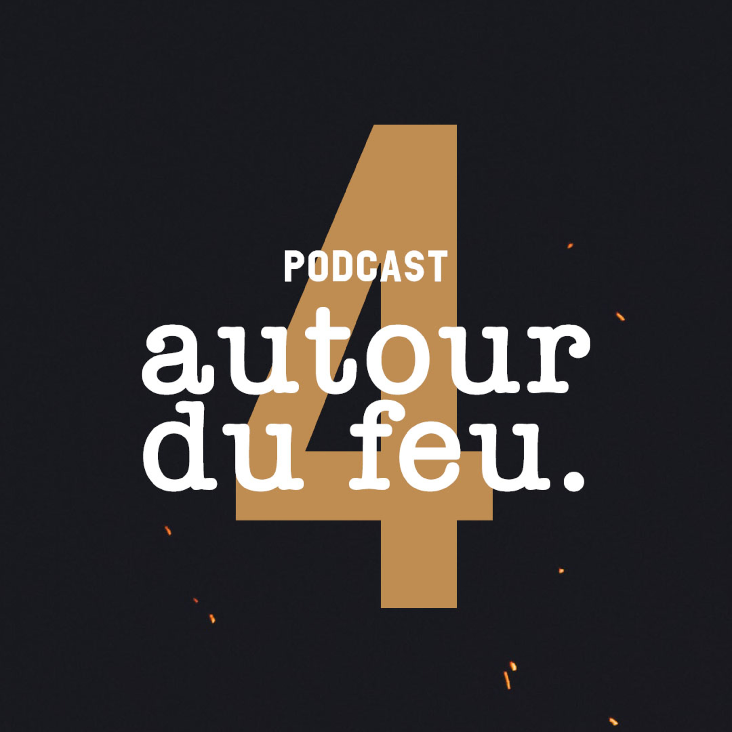 Autour Du Feu