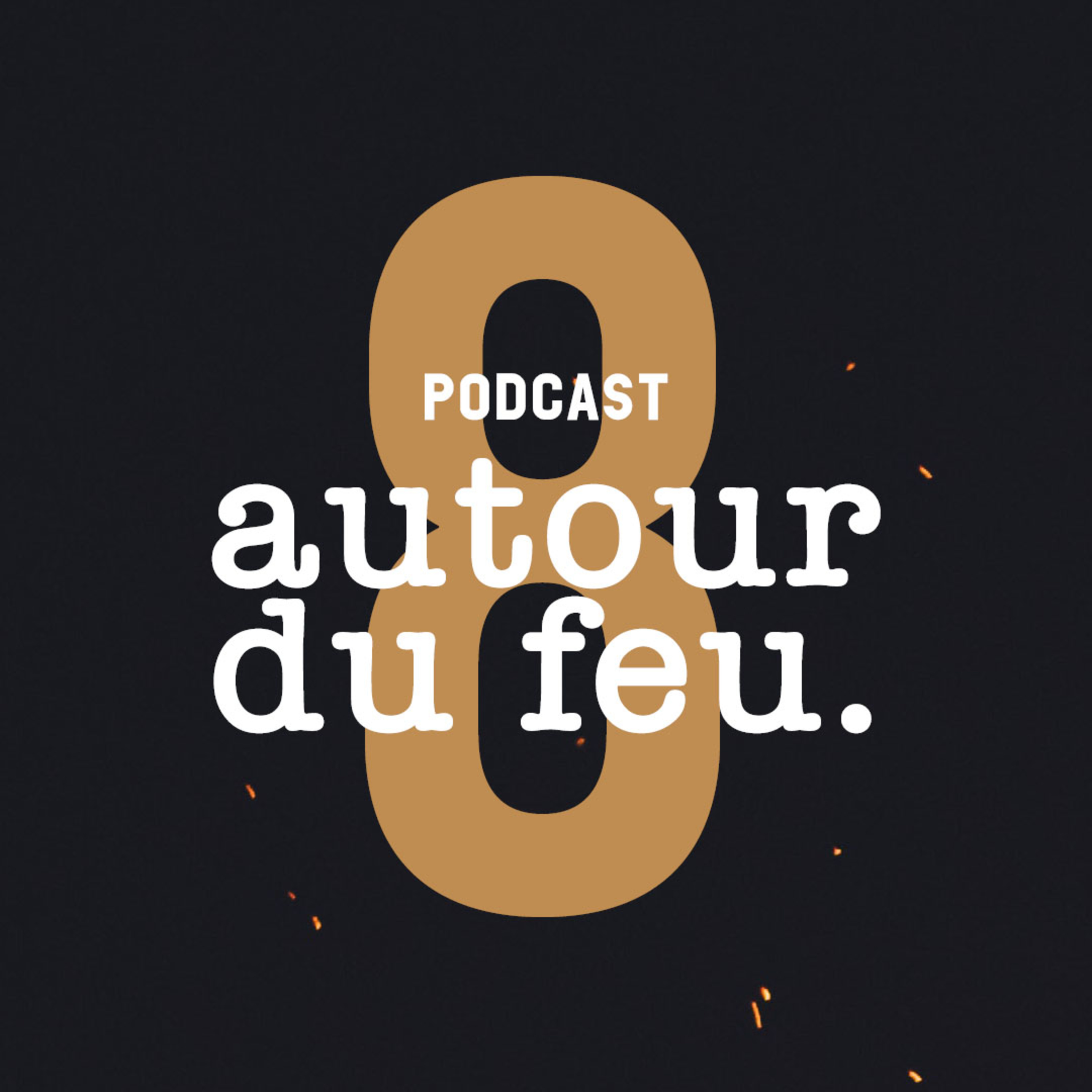 Autour Du Feu