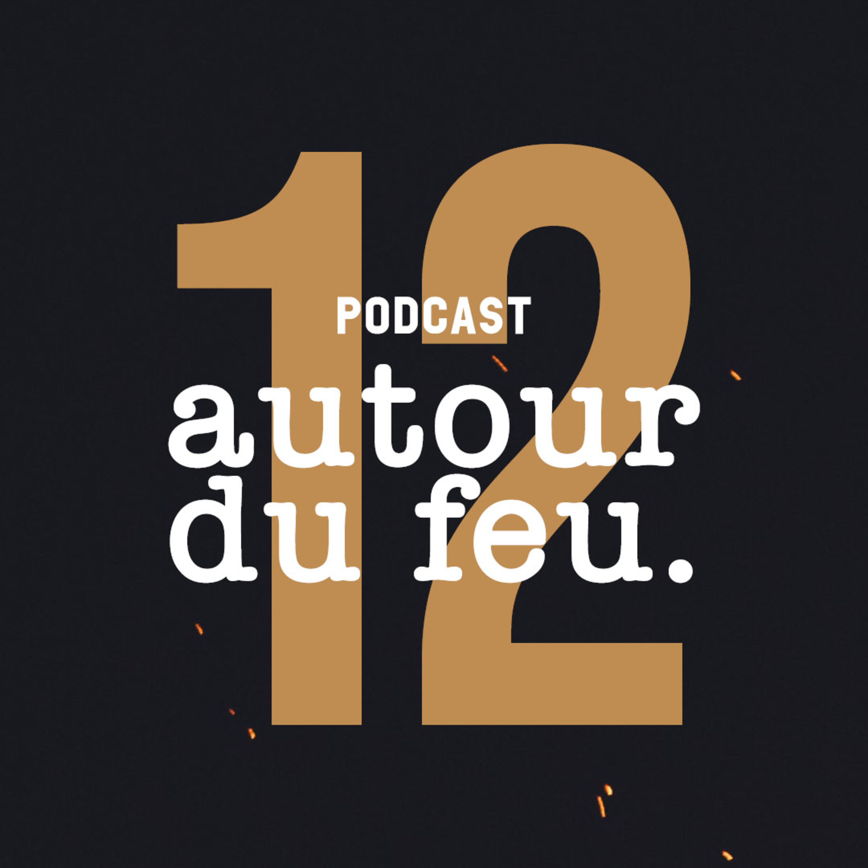 Autour Du Feu