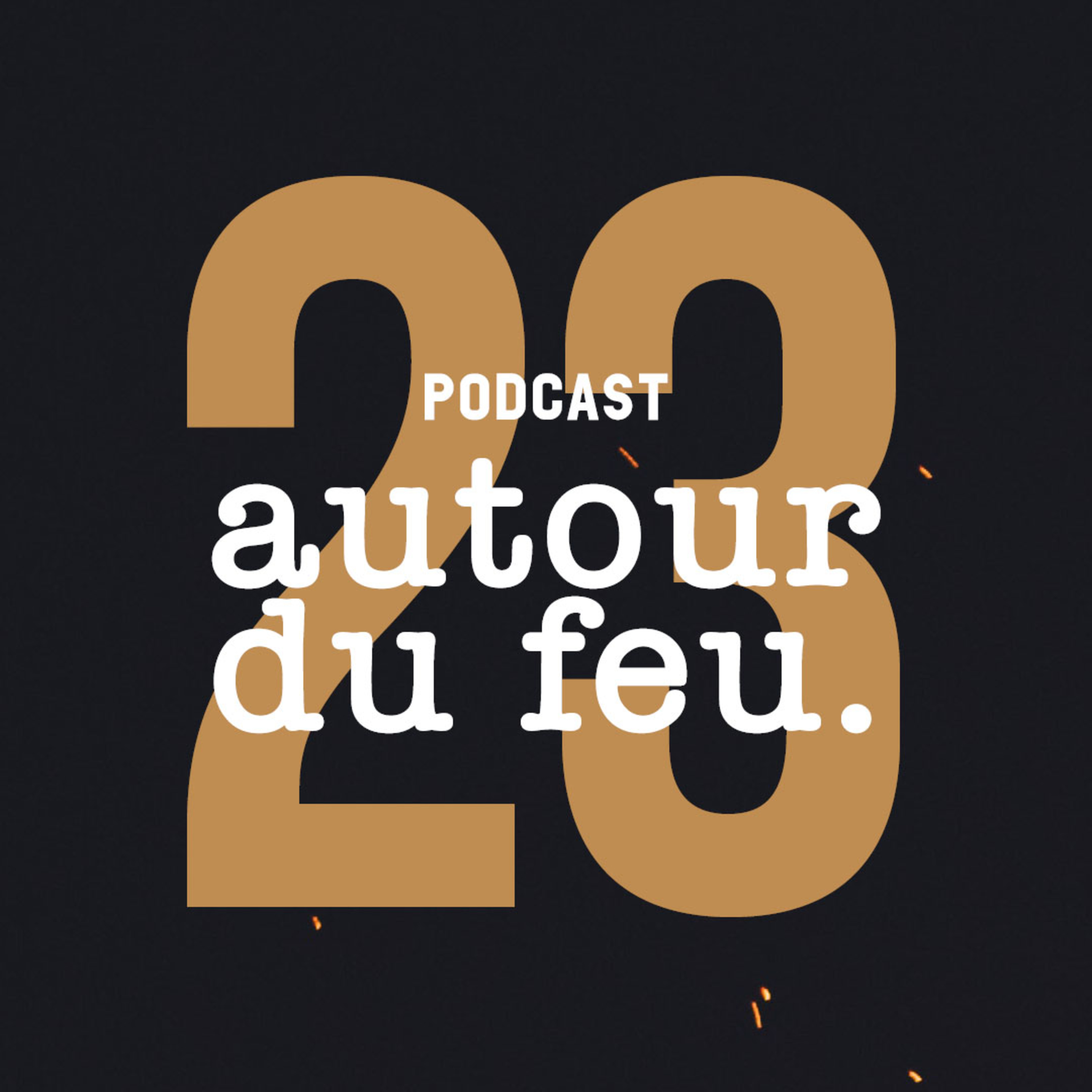 Autour Du Feu