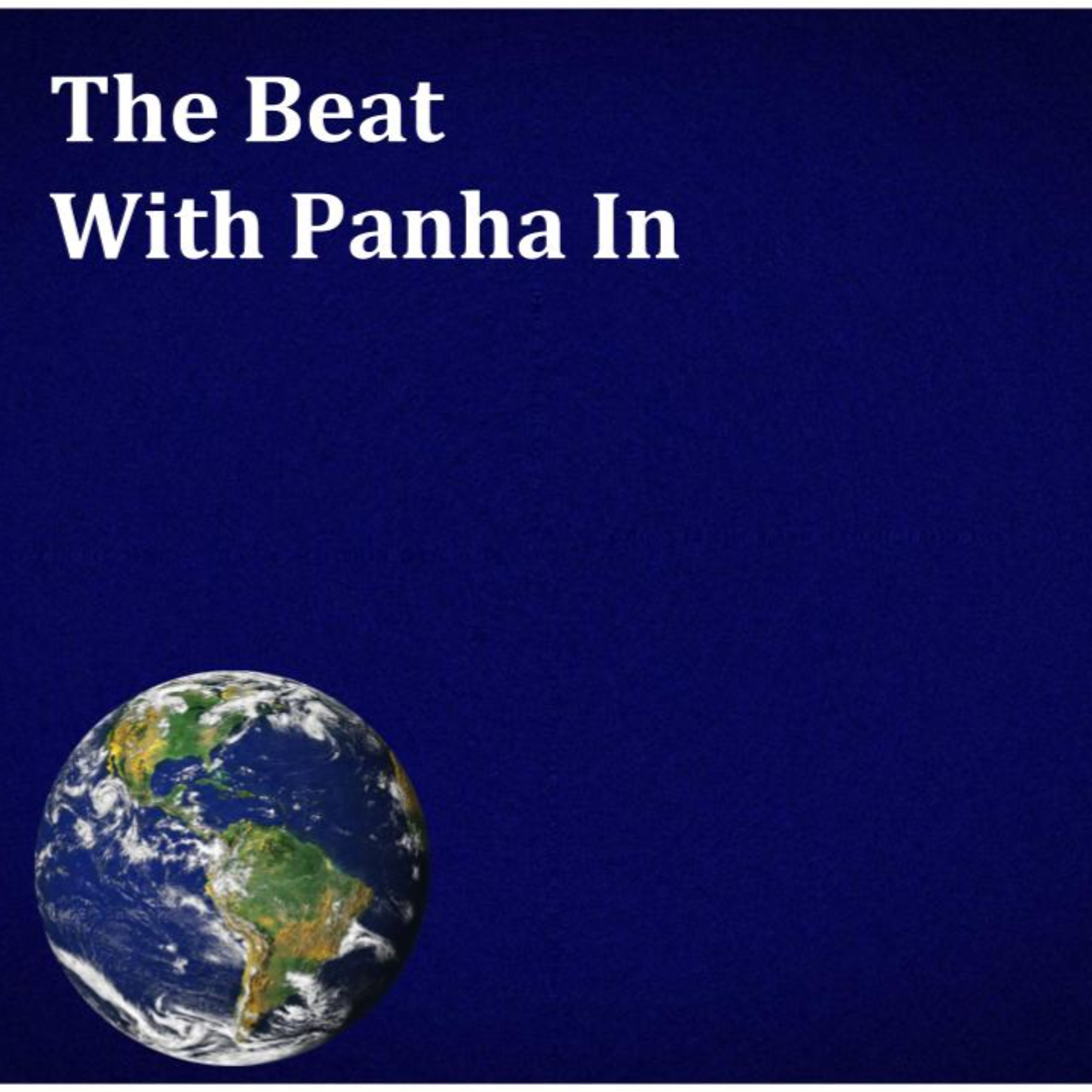 The Beat with Panha In