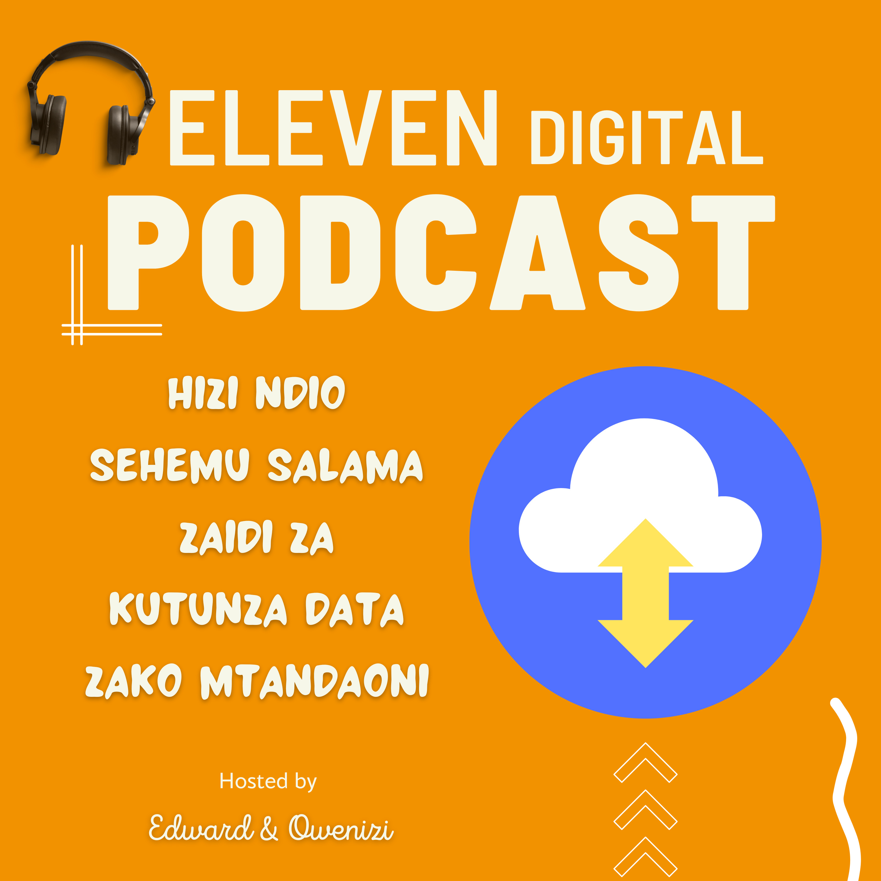 Eleven Digital The Podcast