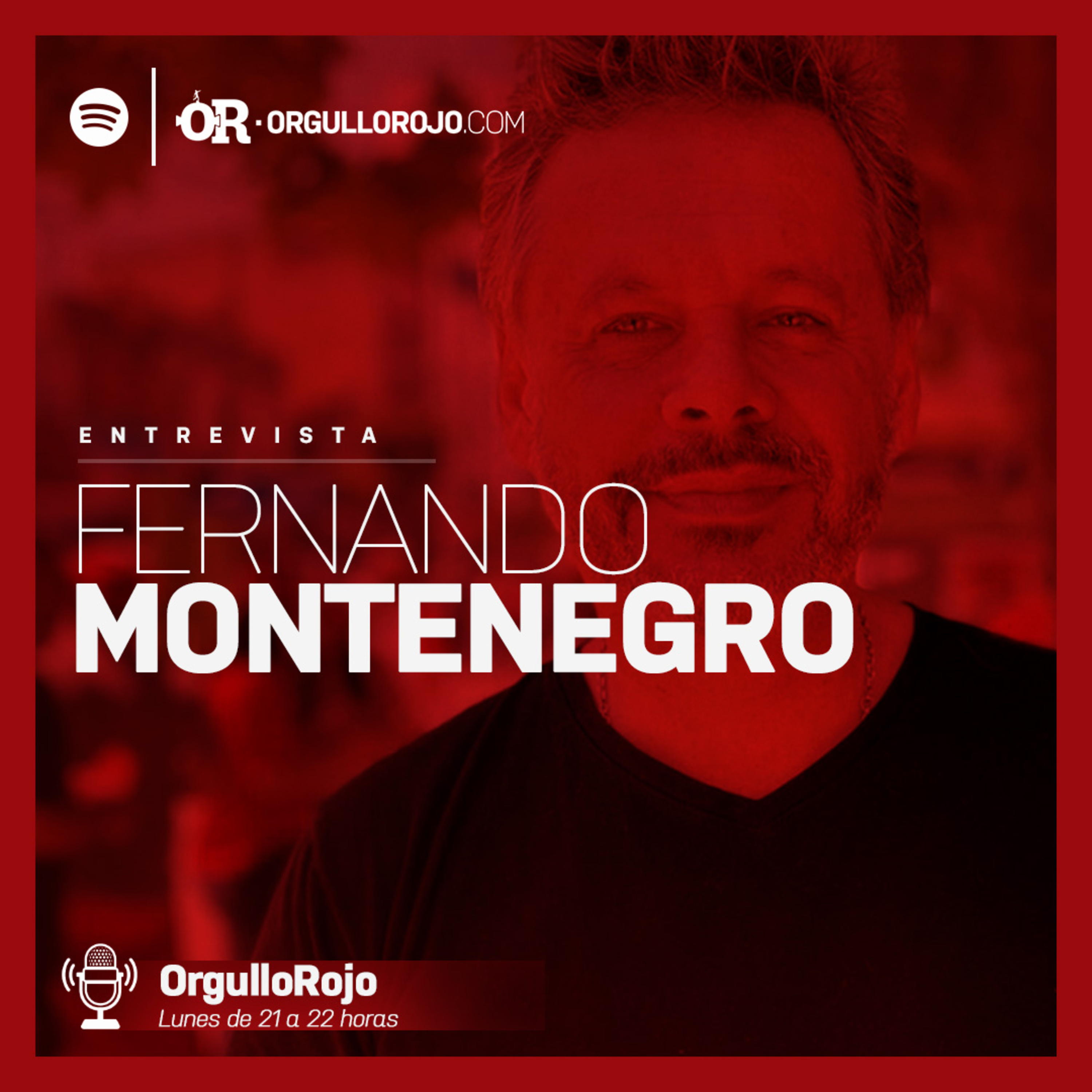 Fernando Montenegro en OrgulloRojo • #375 episode artwork
