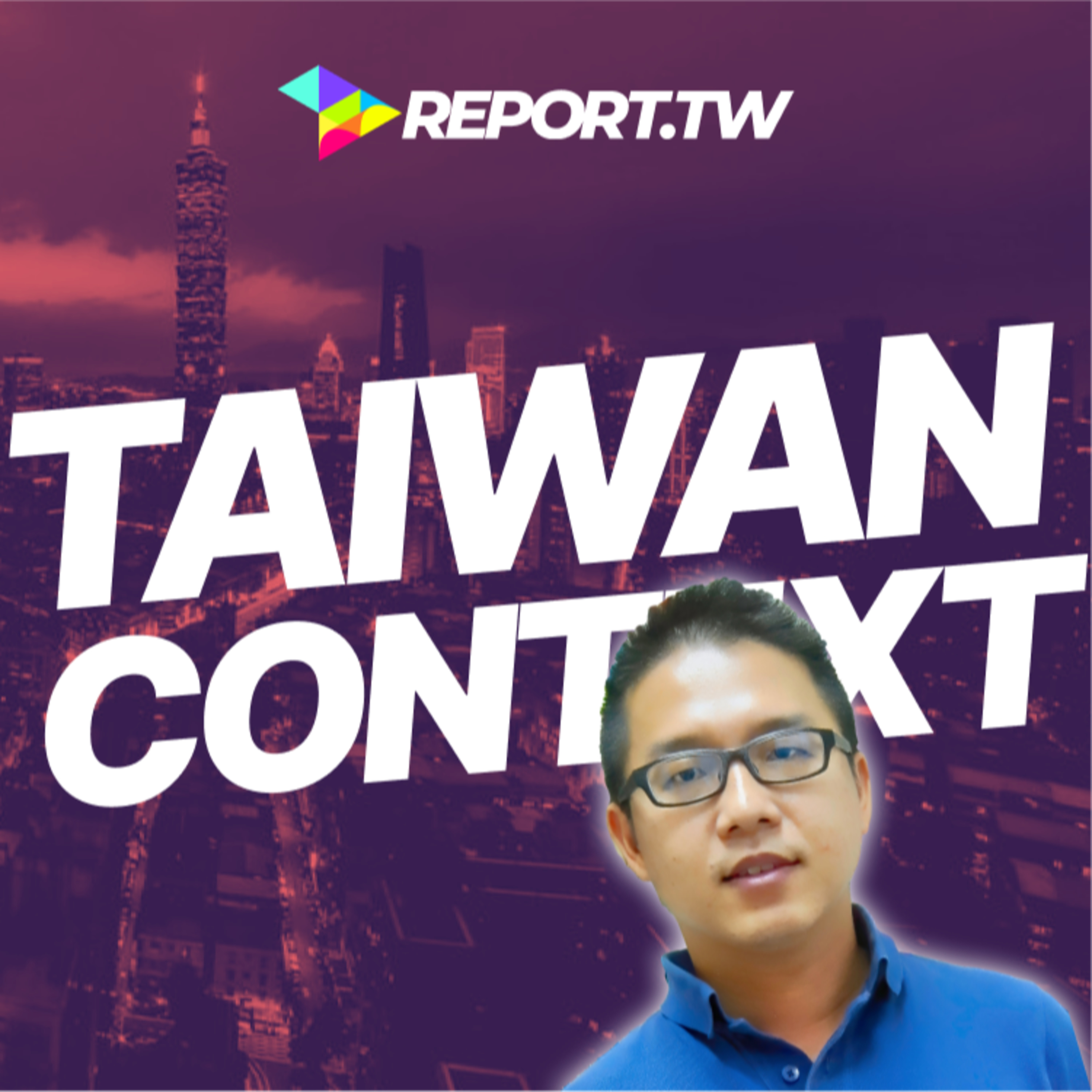 The Taiwan Context