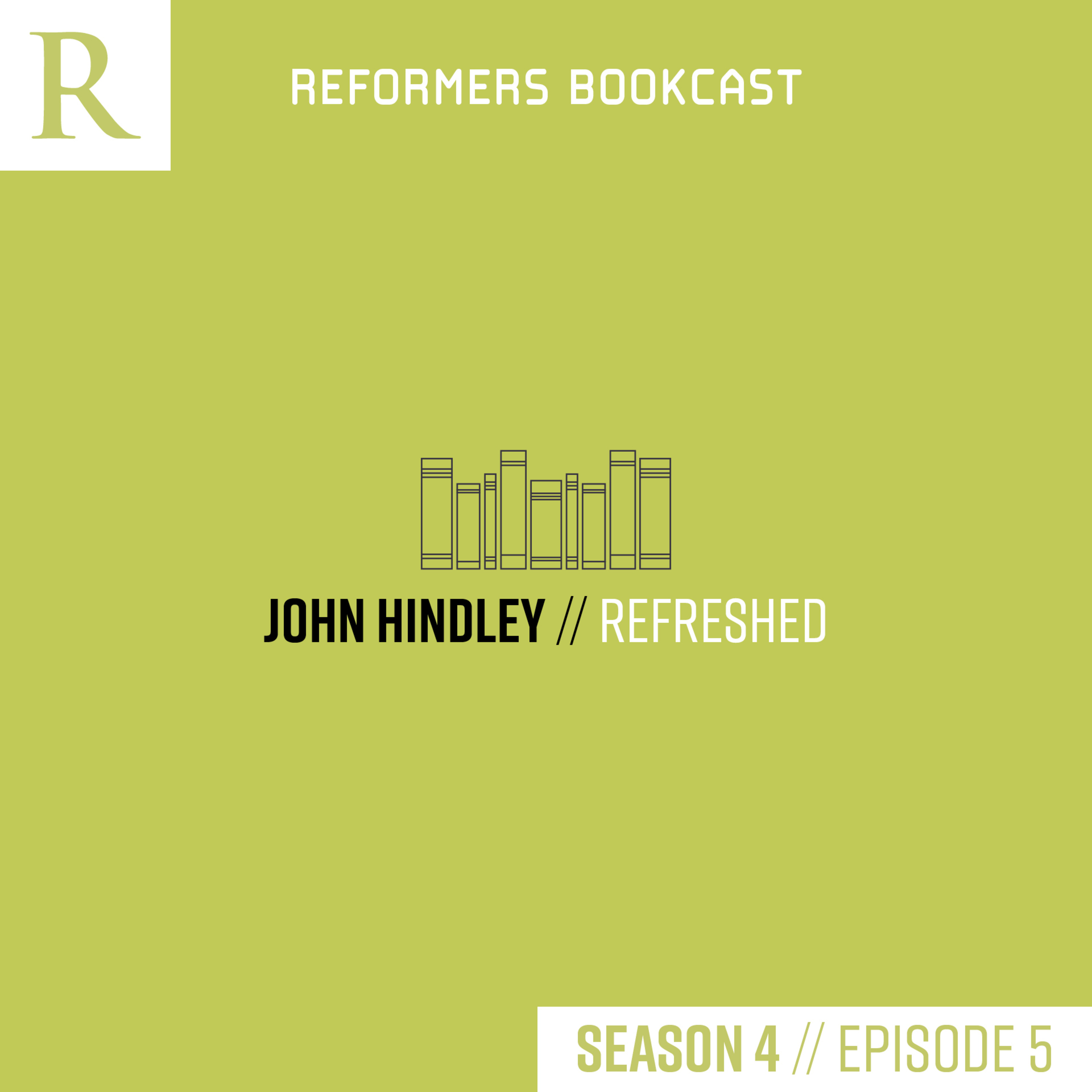 Reformers Bookcast