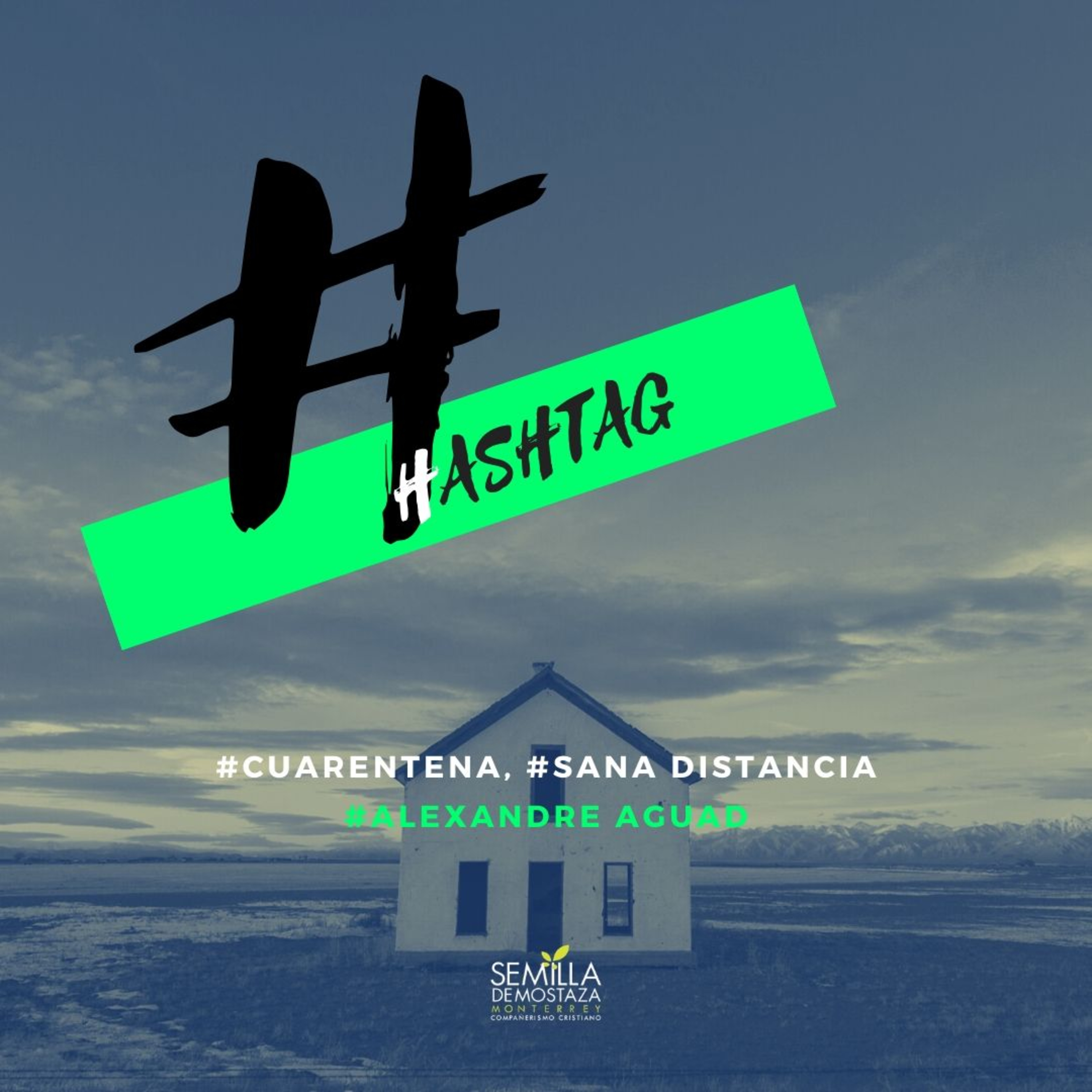 #Hashtag, #Cuarentena #Sana Distancia episode artwork