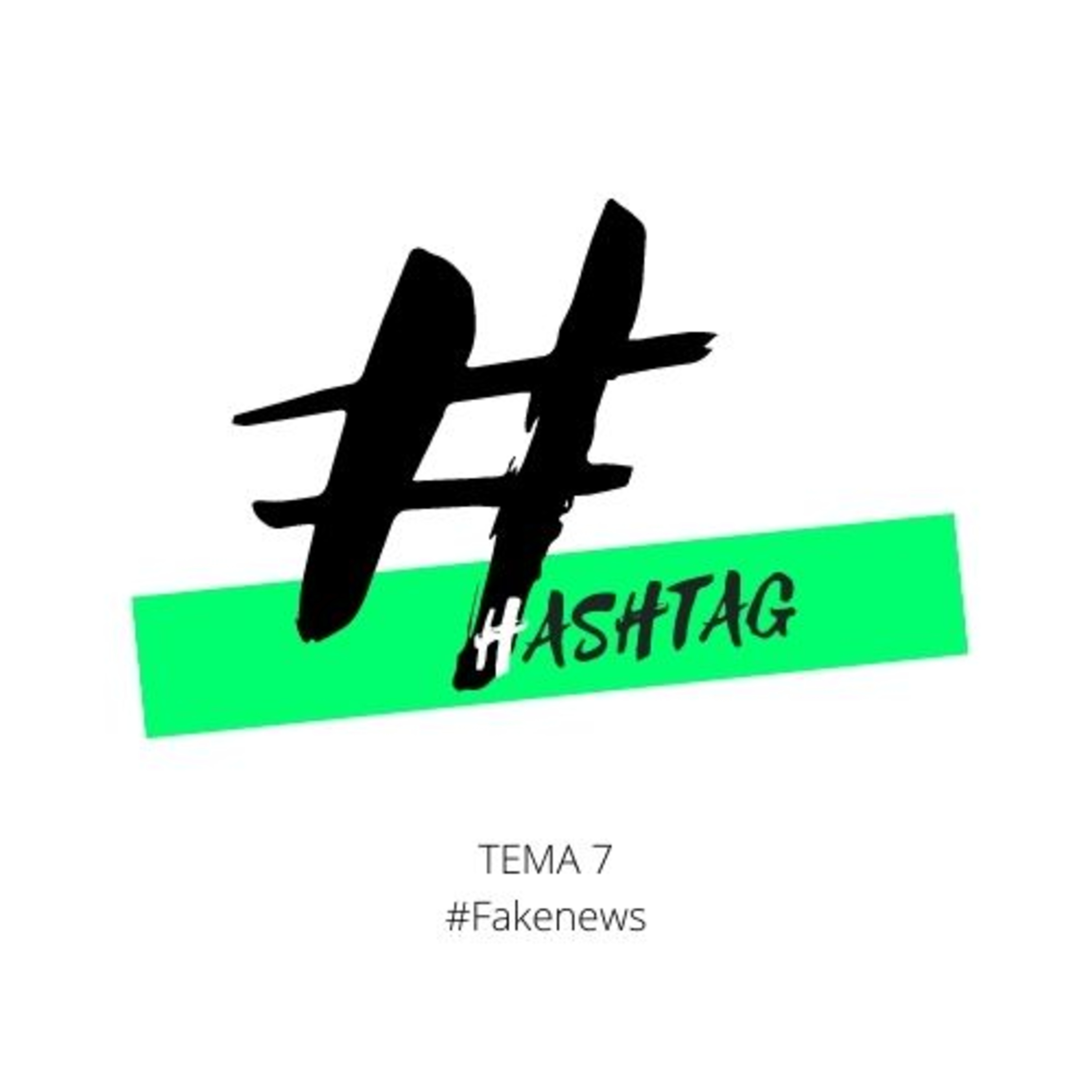 #Hashtag - #Fakenews episode artwork